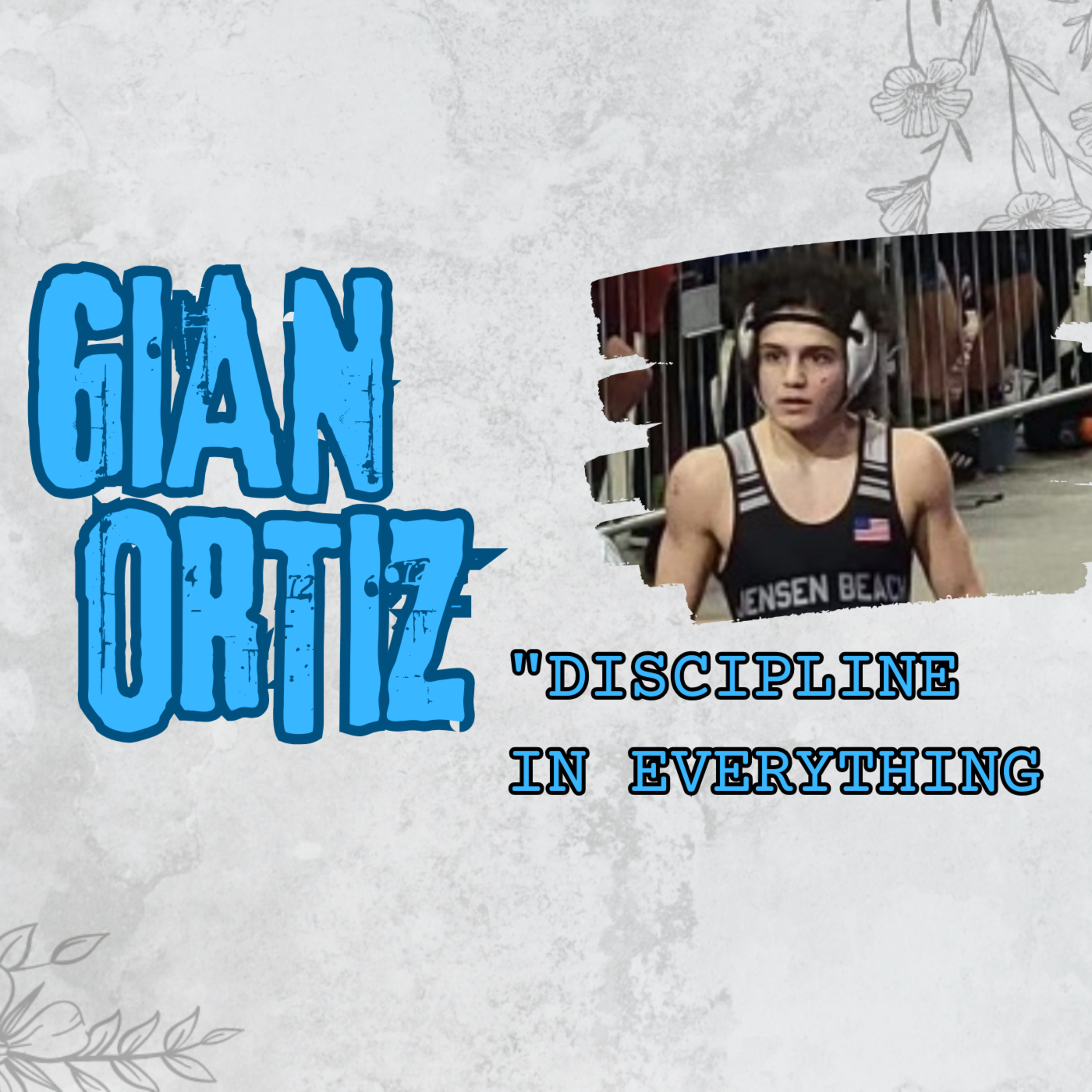 Gian Ortiz : Discipline in Everything episode artwork