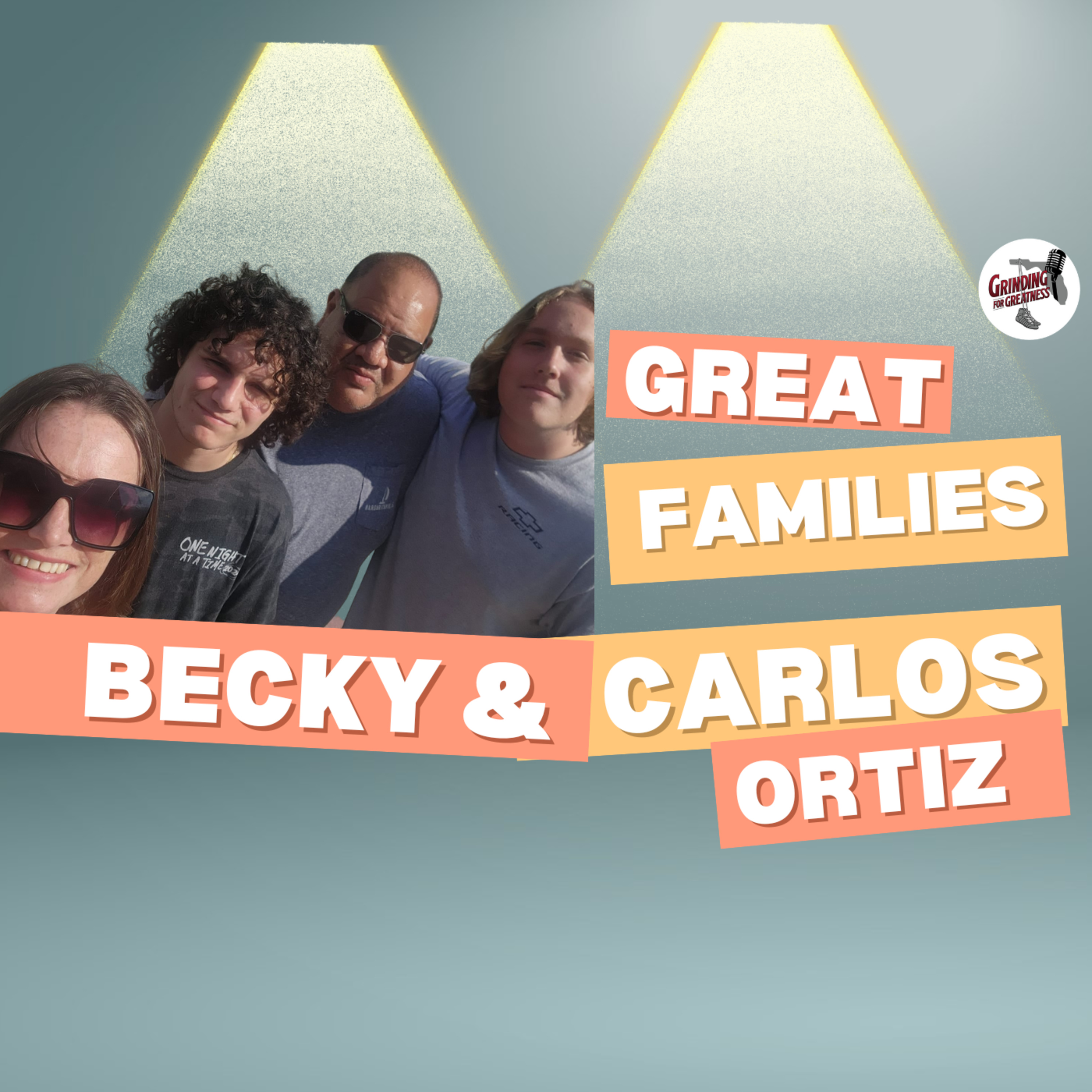 GFG's Great Families : "The Ortiz Family, More Than Medals" episode artwork