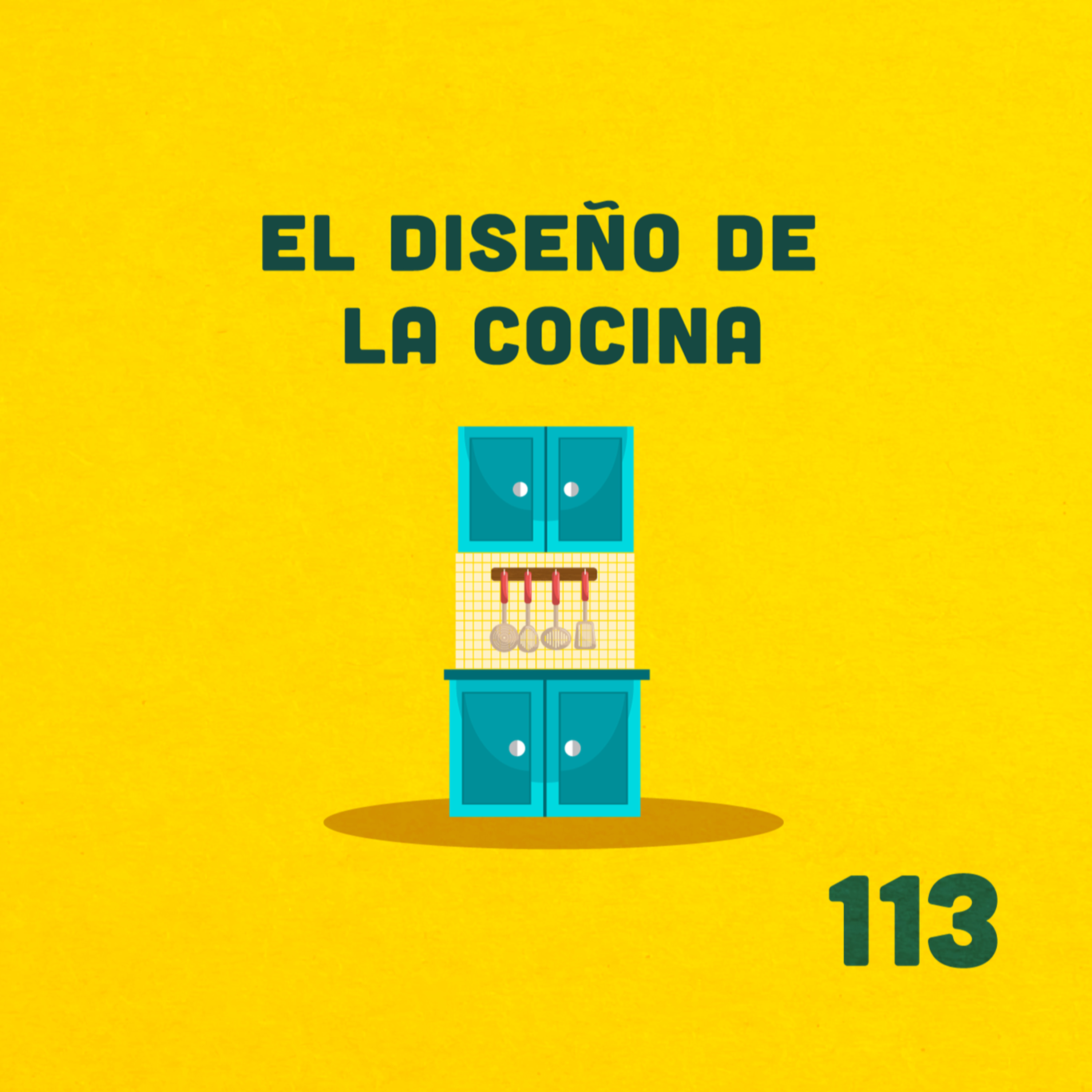 113. ¿En una cocina bonita se cocina mejor? ft. Carina