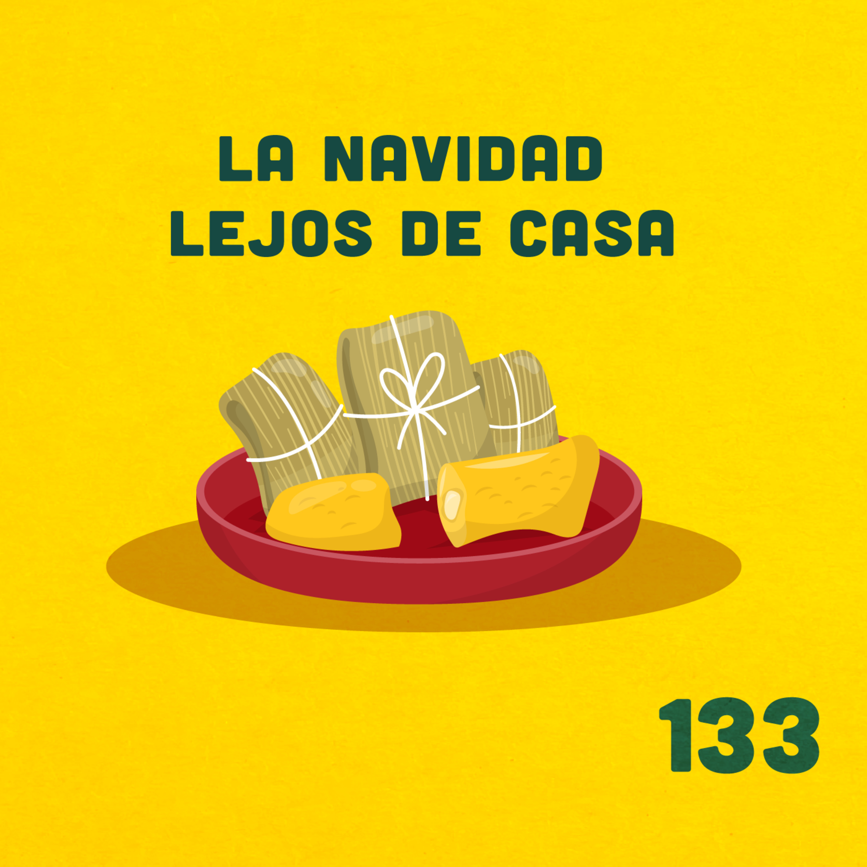 133. ¿Un pastel en hoja y una hallaca son lo mismo? ft. Andrea