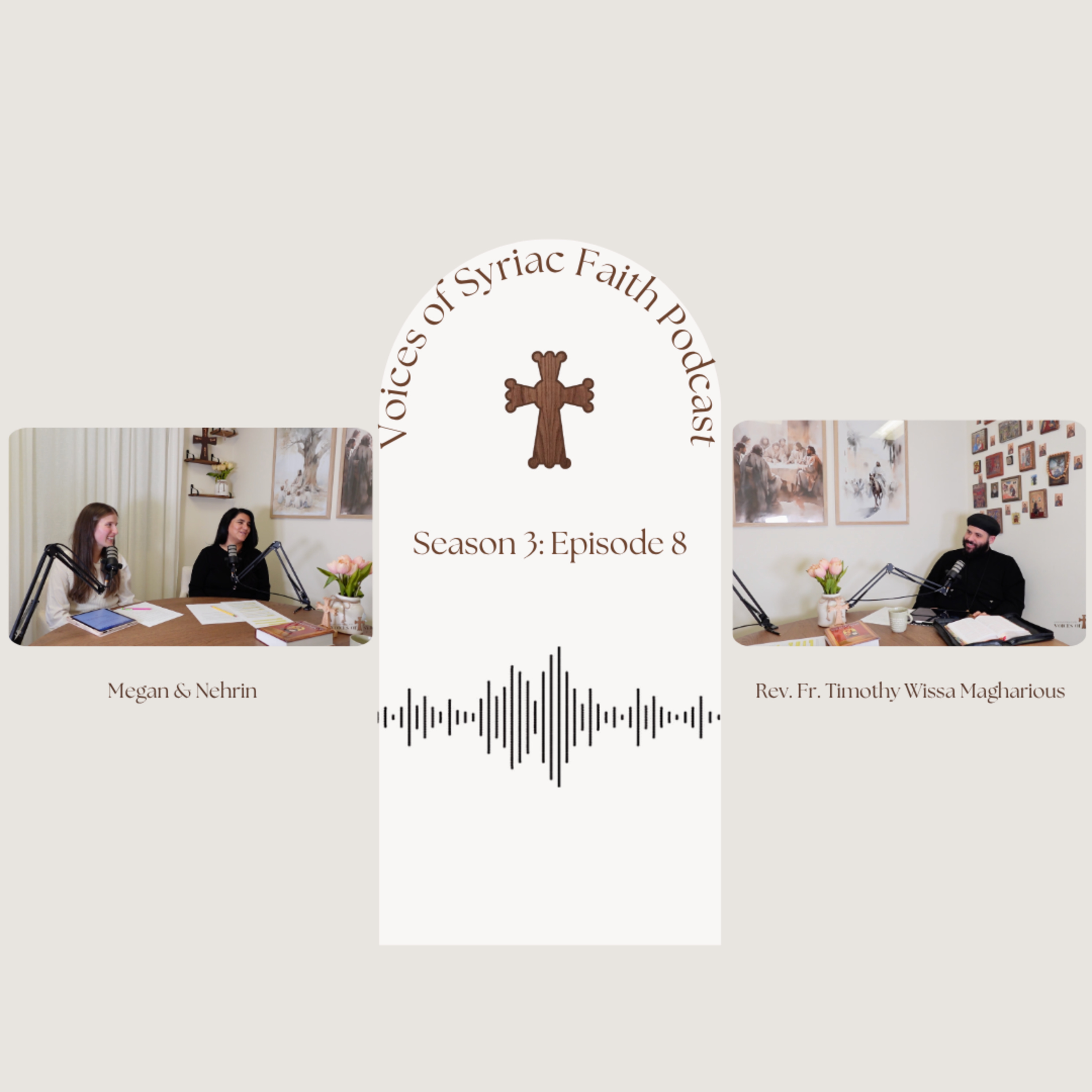 S. 3 Ep. 8 | Grief w/ Abouna Timothy Wissa episode artwork