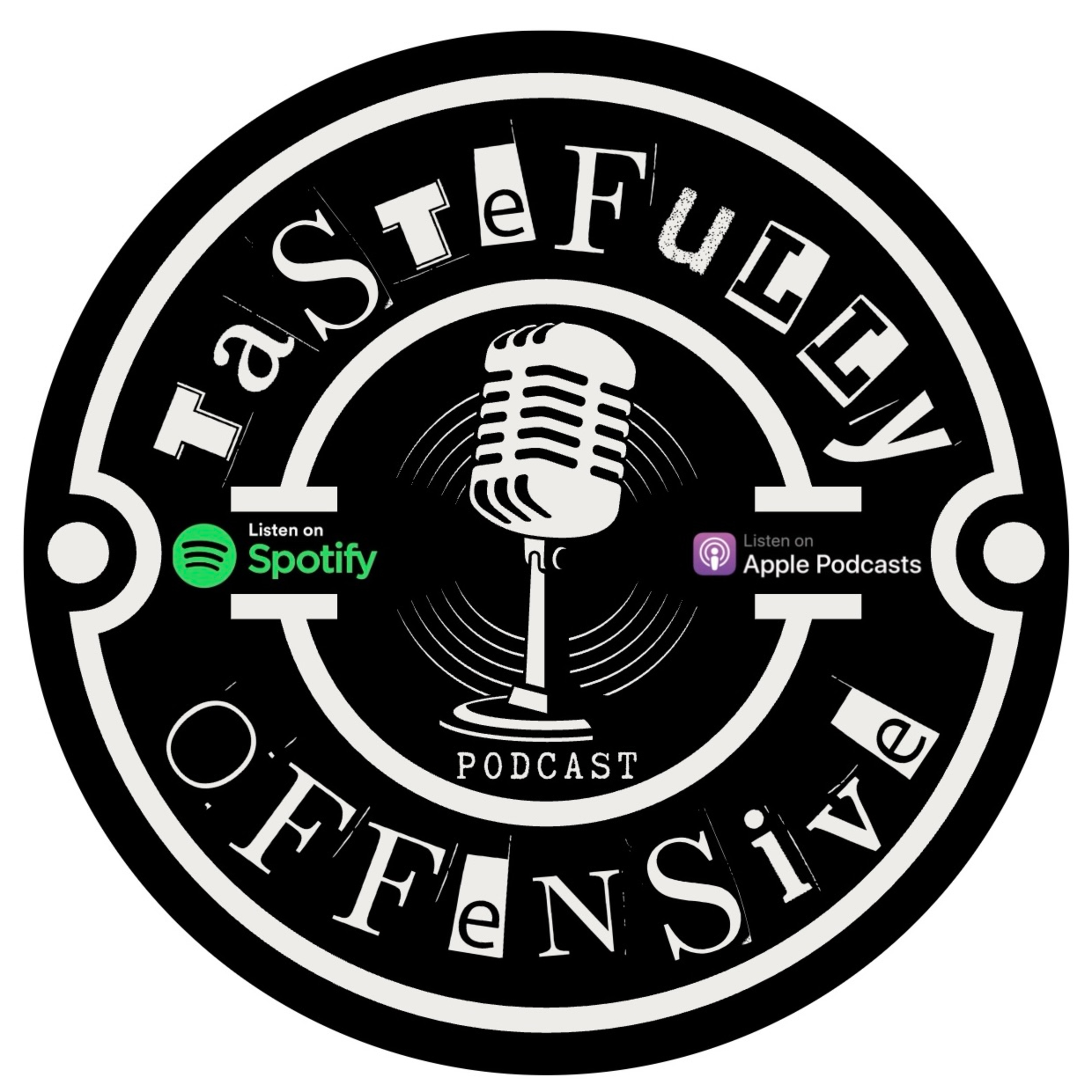 Tastefully Offensive Podcast