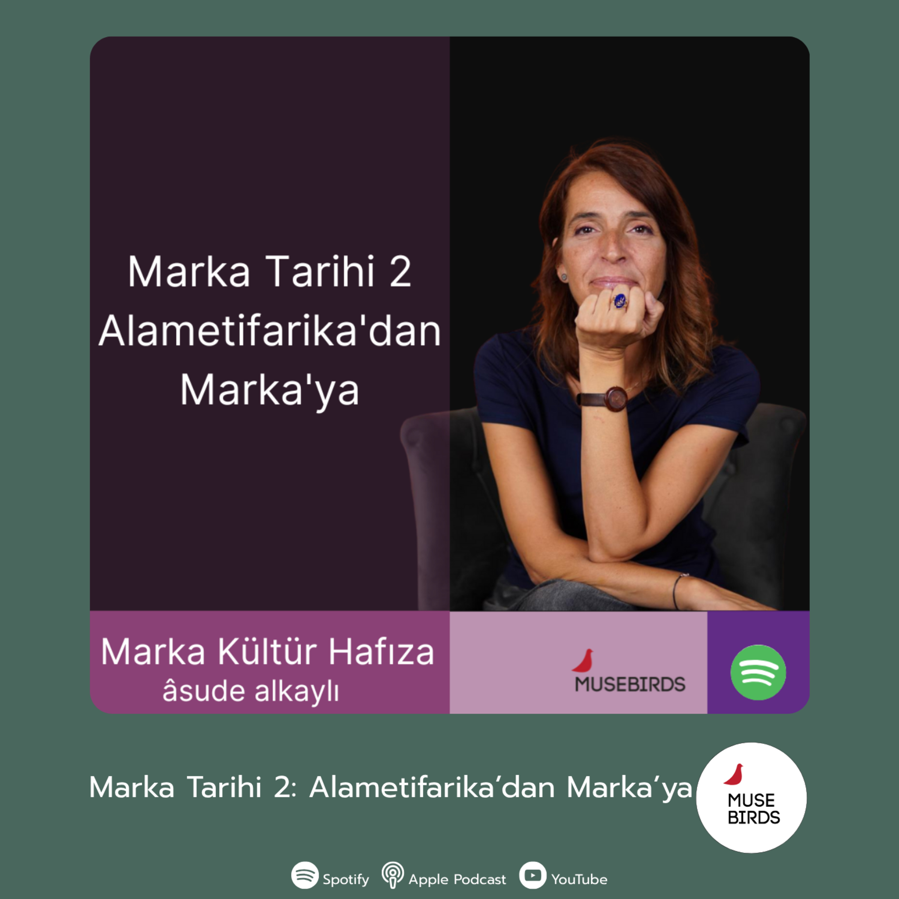 Asude Alkaylı ile Marka Kültür Hafıza