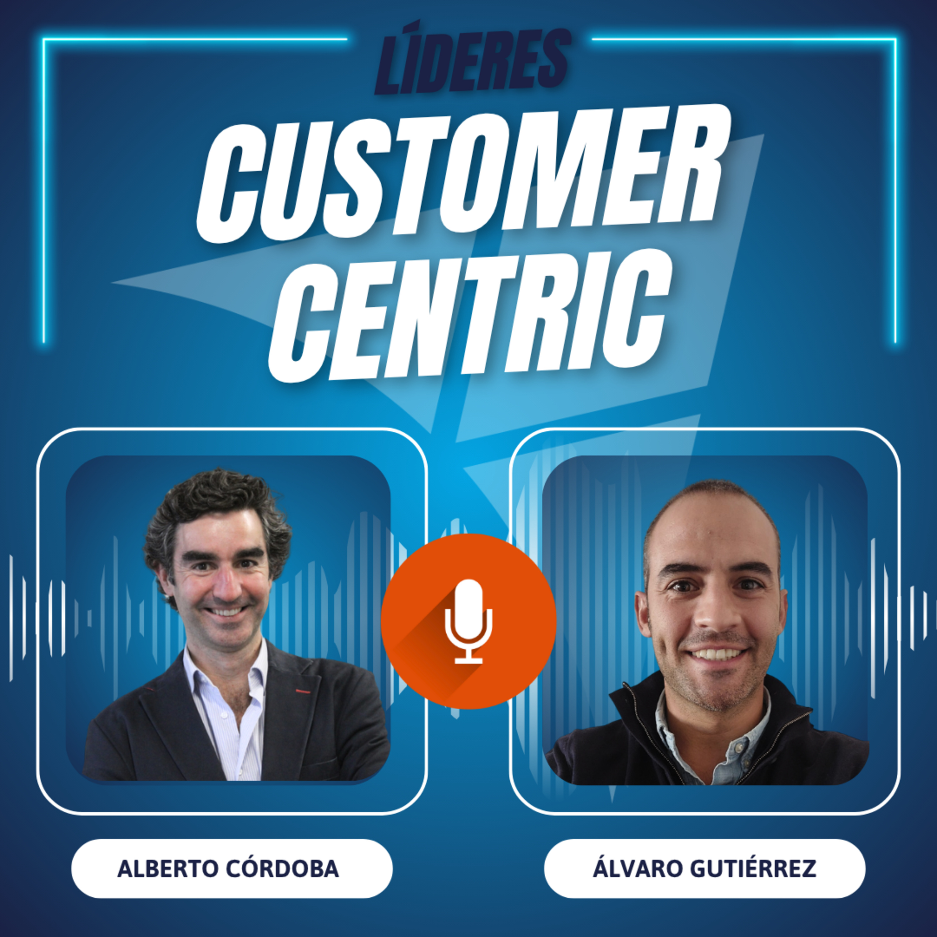 Líderes Customer Centric