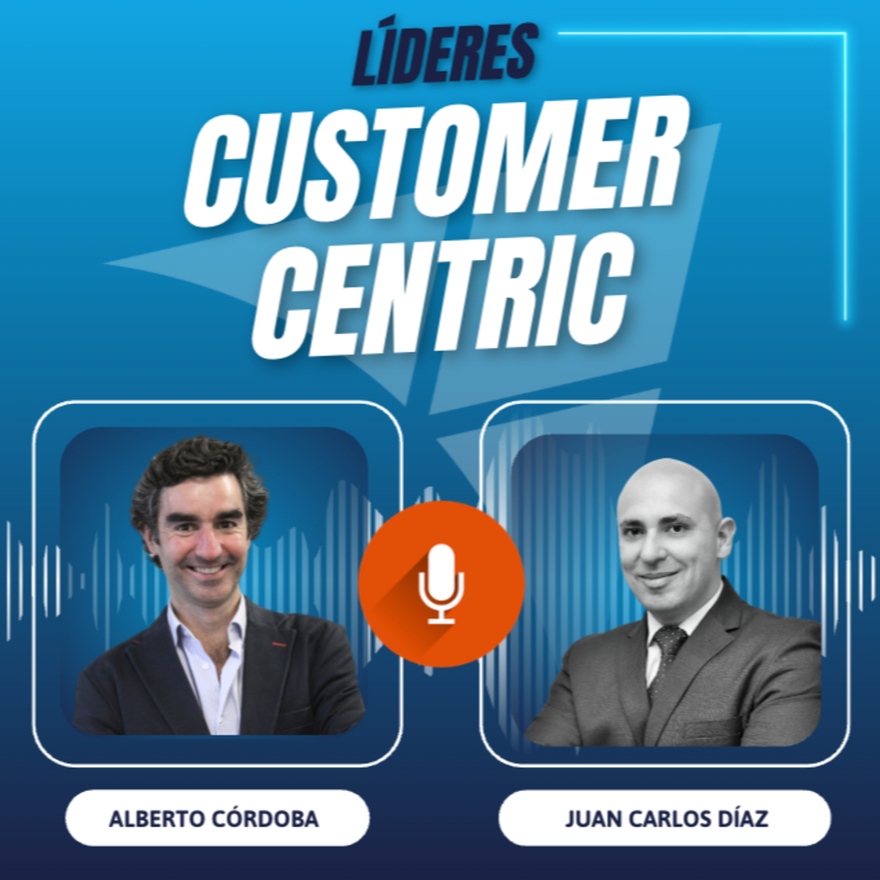 #69 Juan Carlos Díaz, Managing Director en Newmark: No hay cliente pequeño y para tu cliente siempre es su primera vez episode artwork