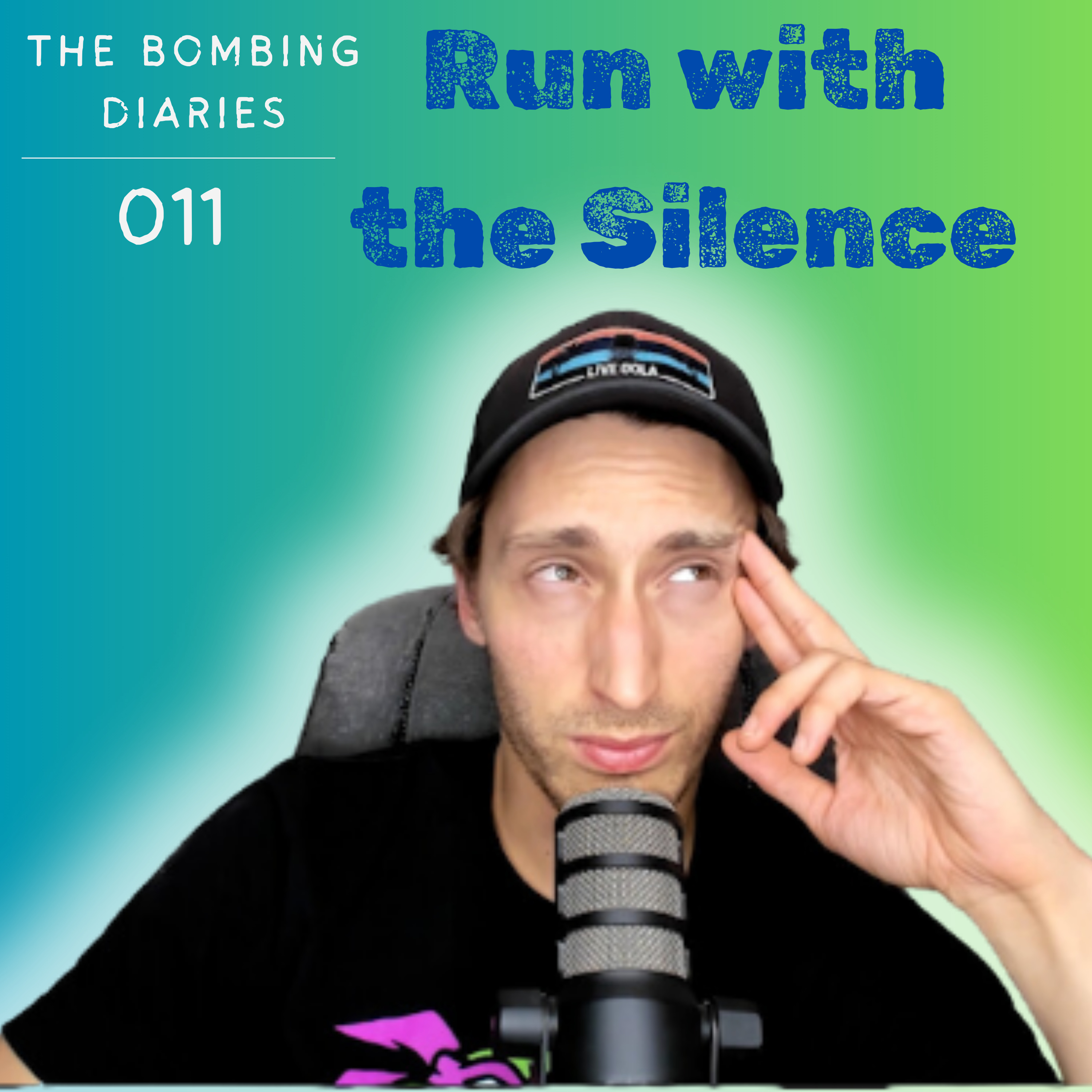 Ep 11: Run with the Silence