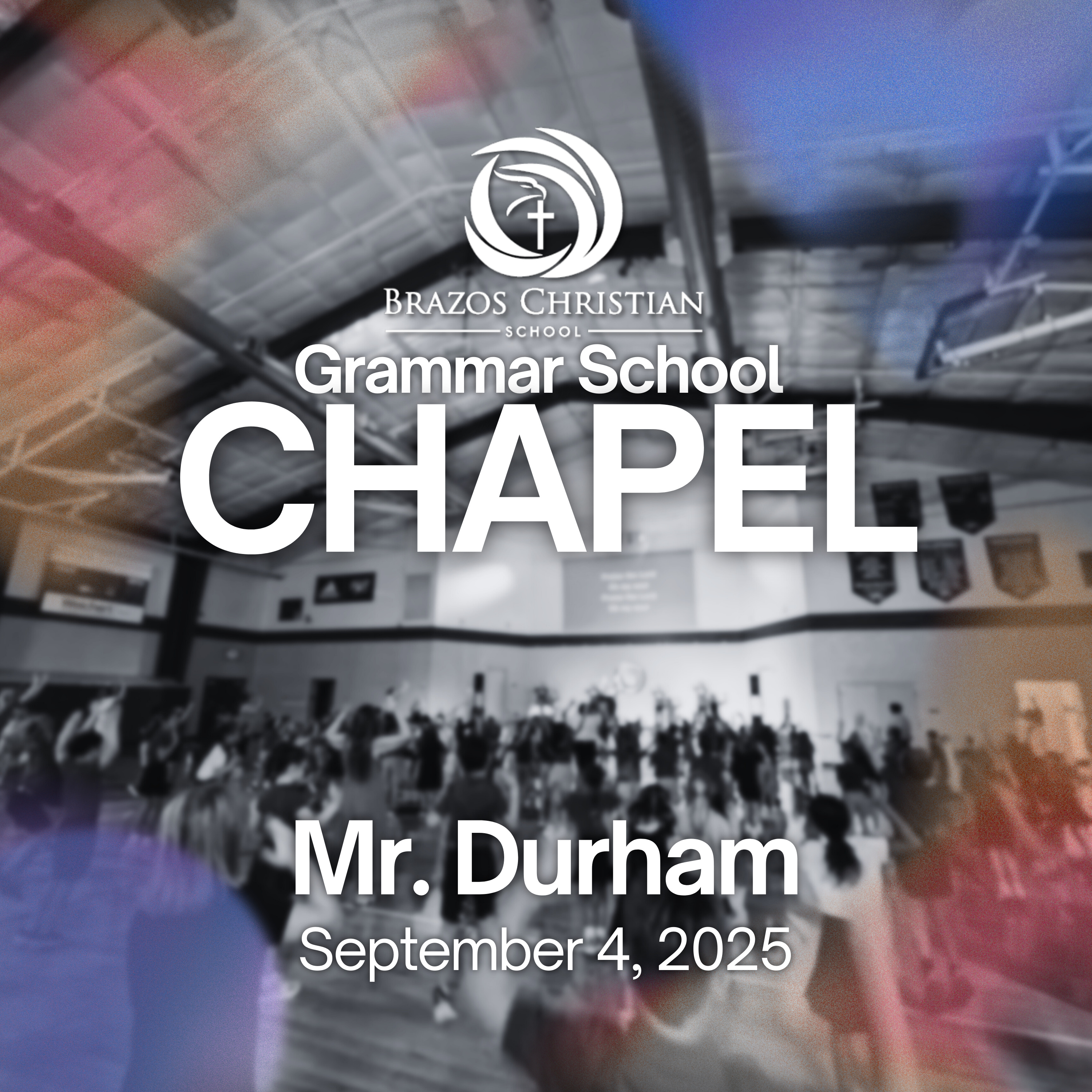 GS Chapel | Mr. Durham | September 4, 2025 episode artwork