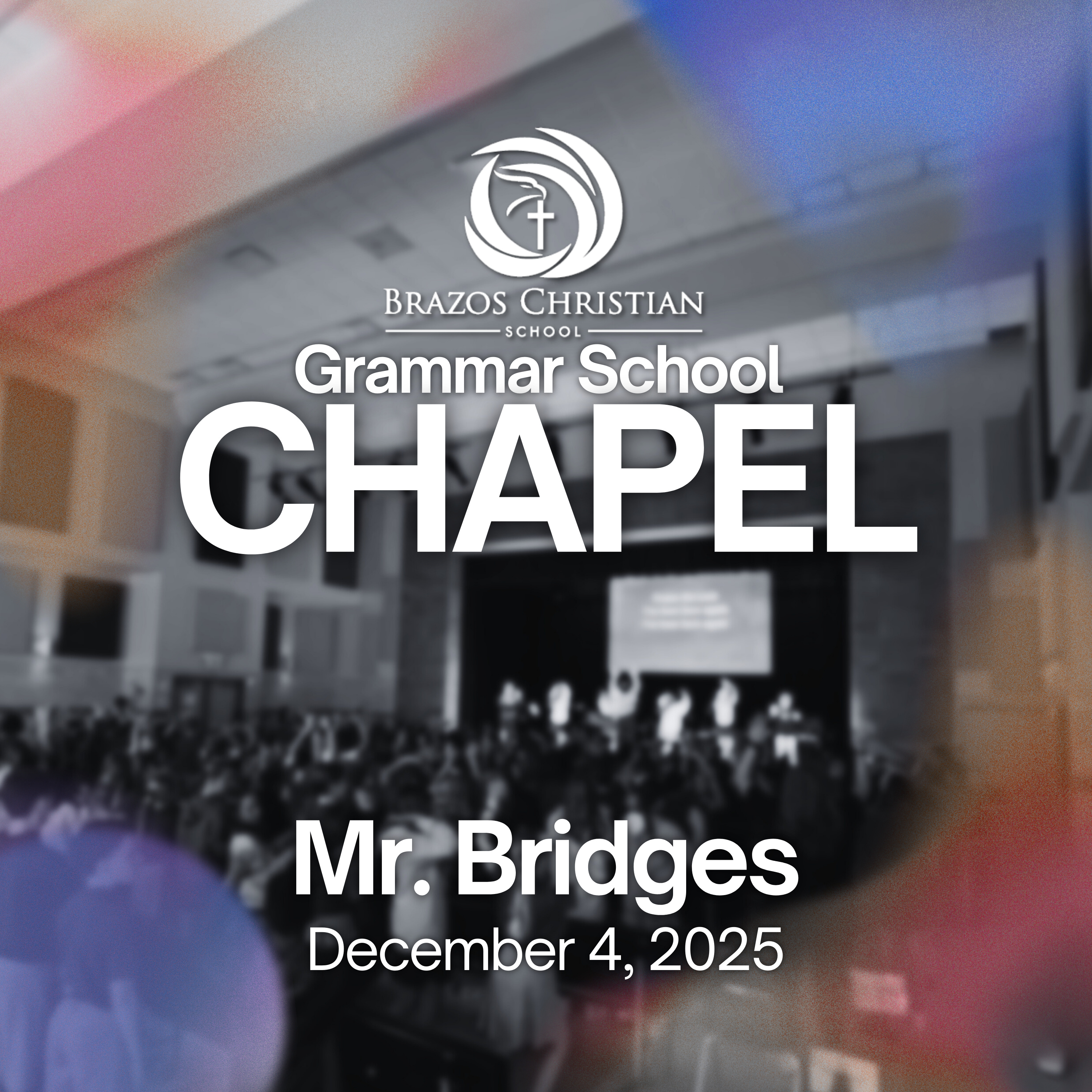 GS Chapel | Mr. Bridges | December 4, 2025 episode artwork
