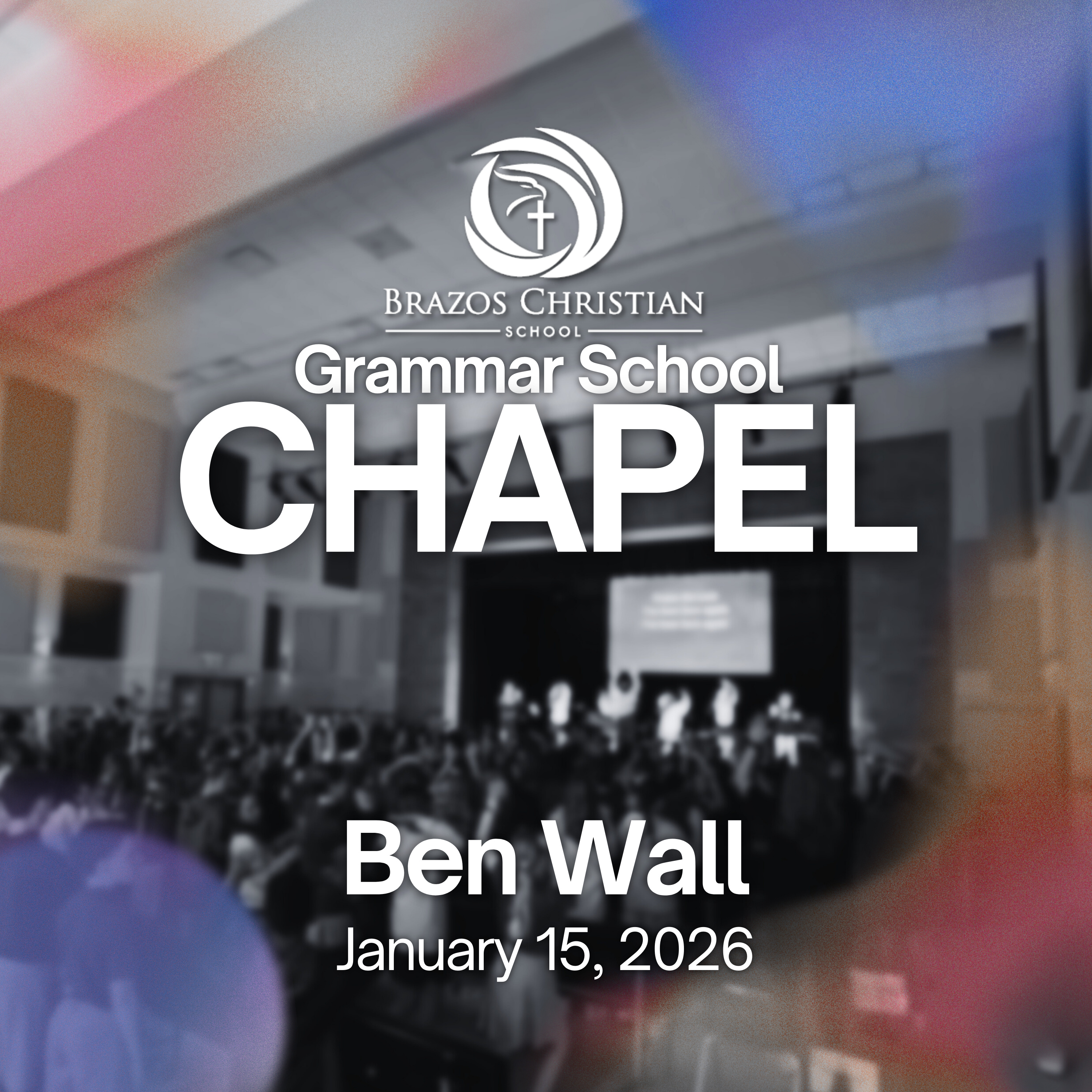 GS Chapel | Ben Wall | January 15, 2026 episode artwork