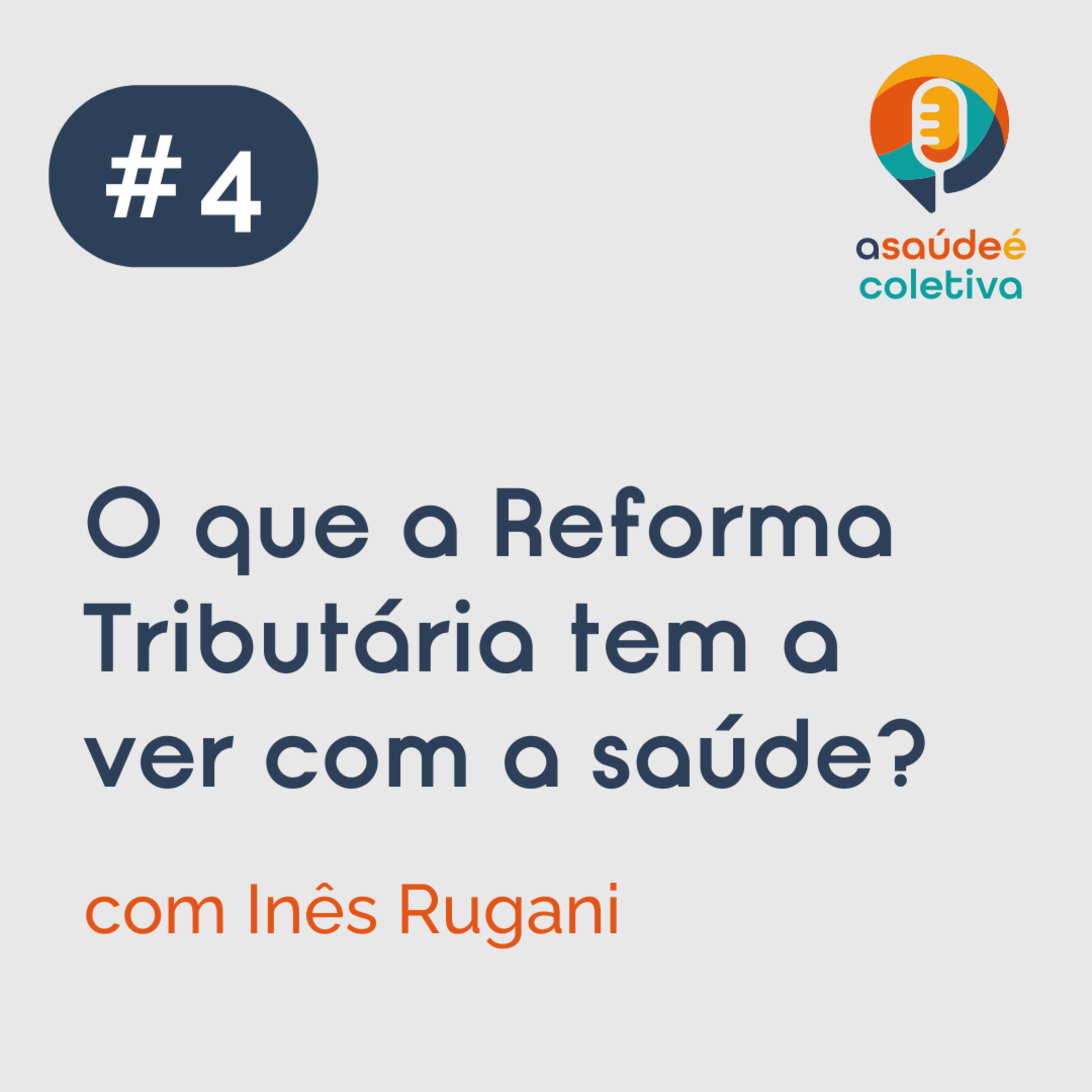 A Saúde é Coletiva
