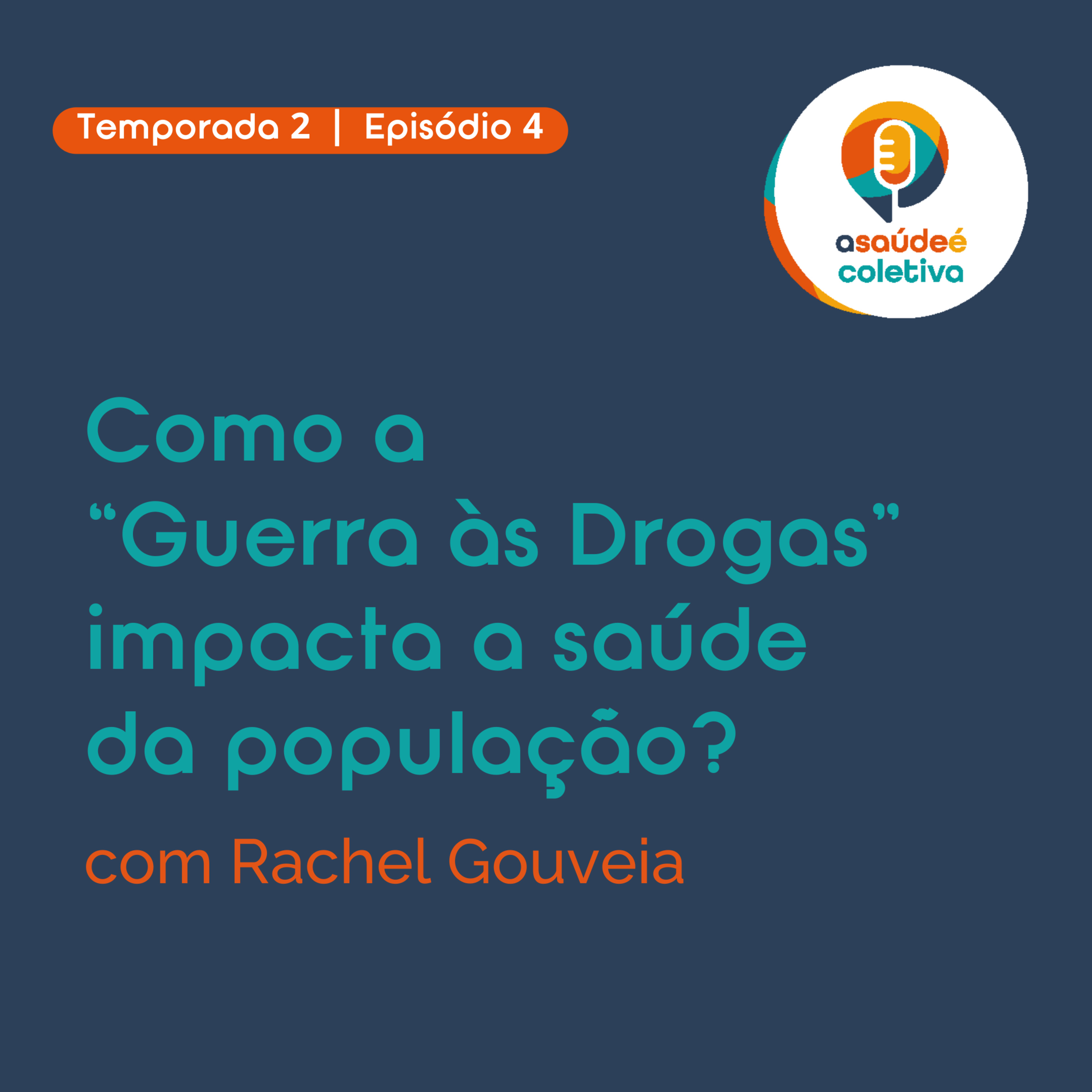 A Saúde é Coletiva