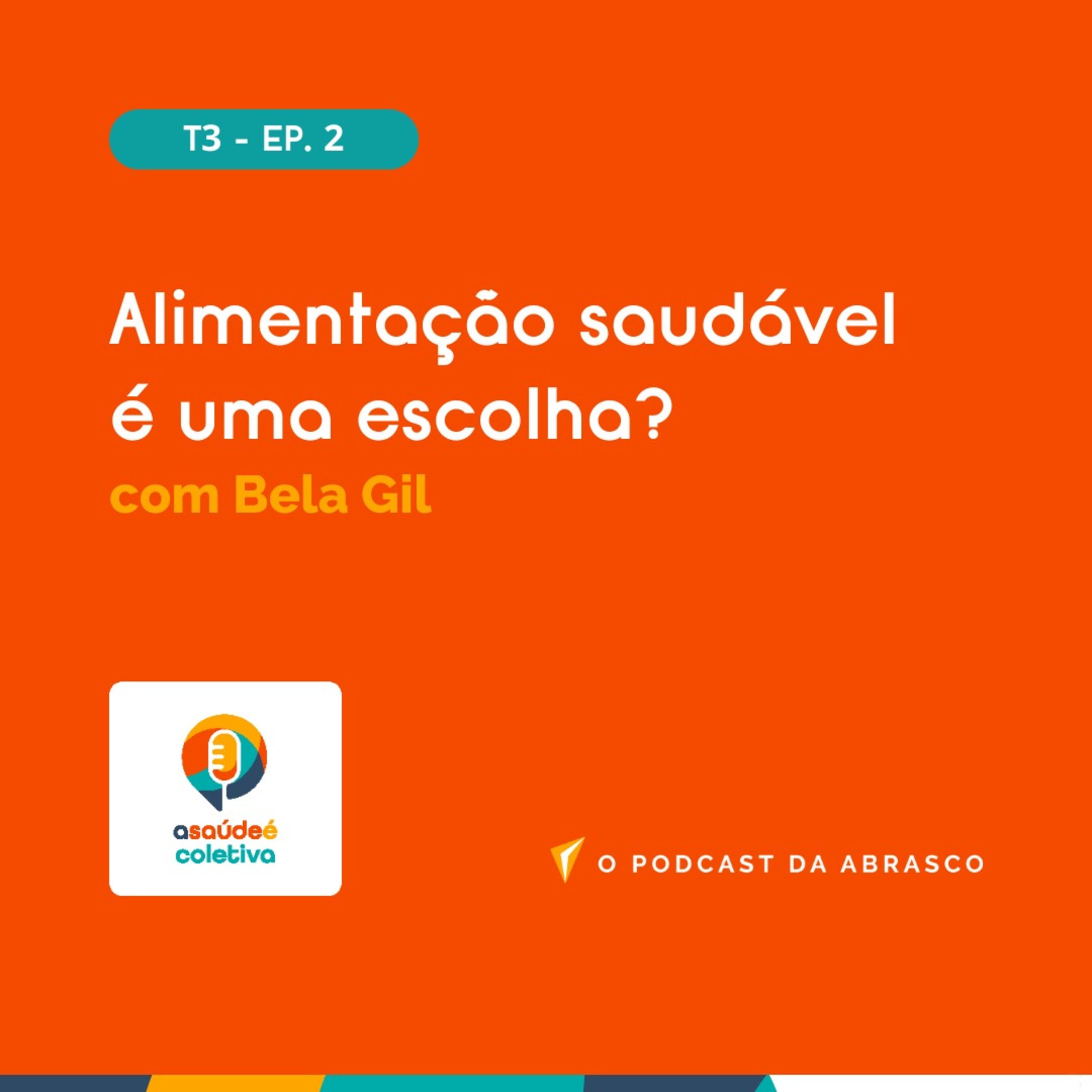 A Saúde é Coletiva