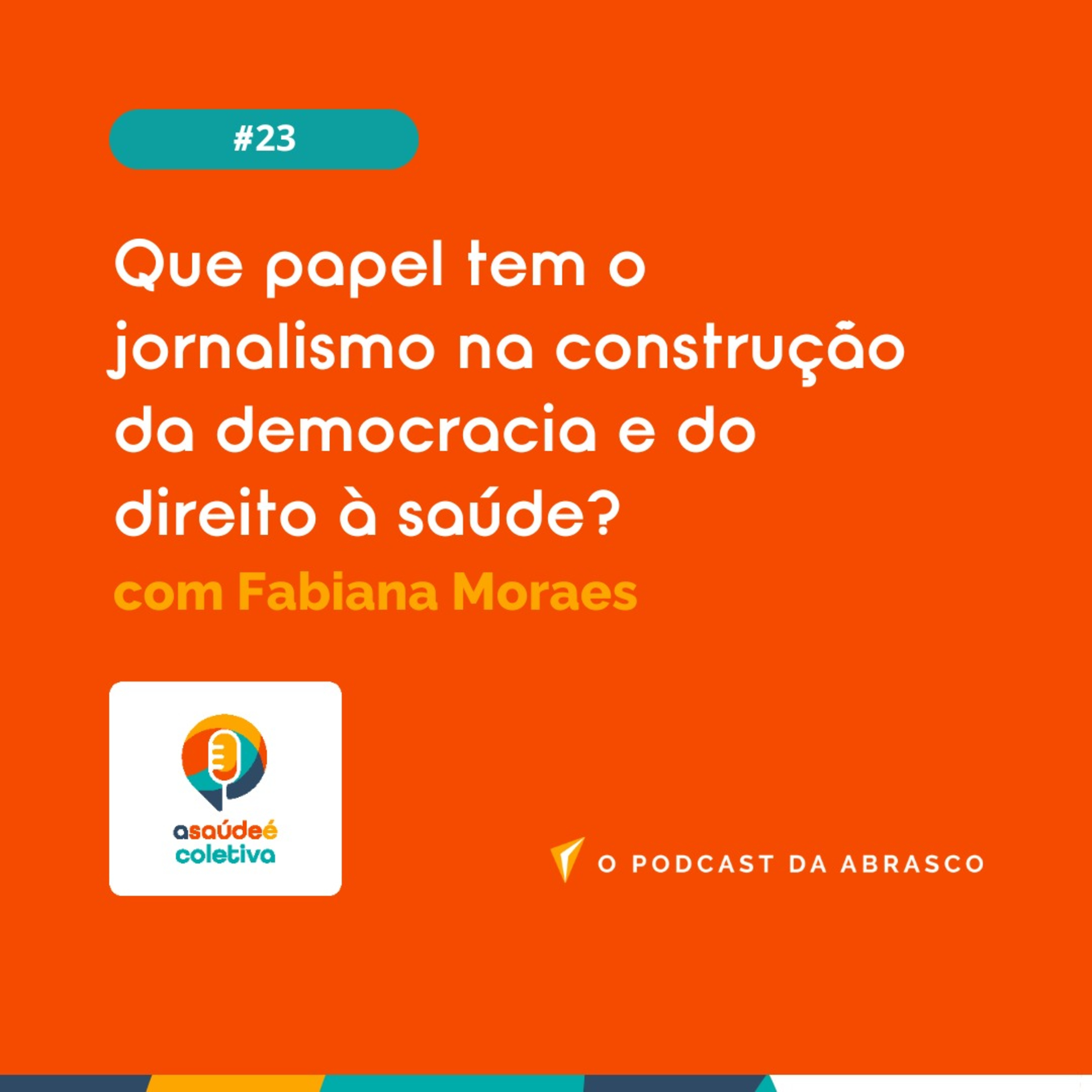 A Saúde é Coletiva