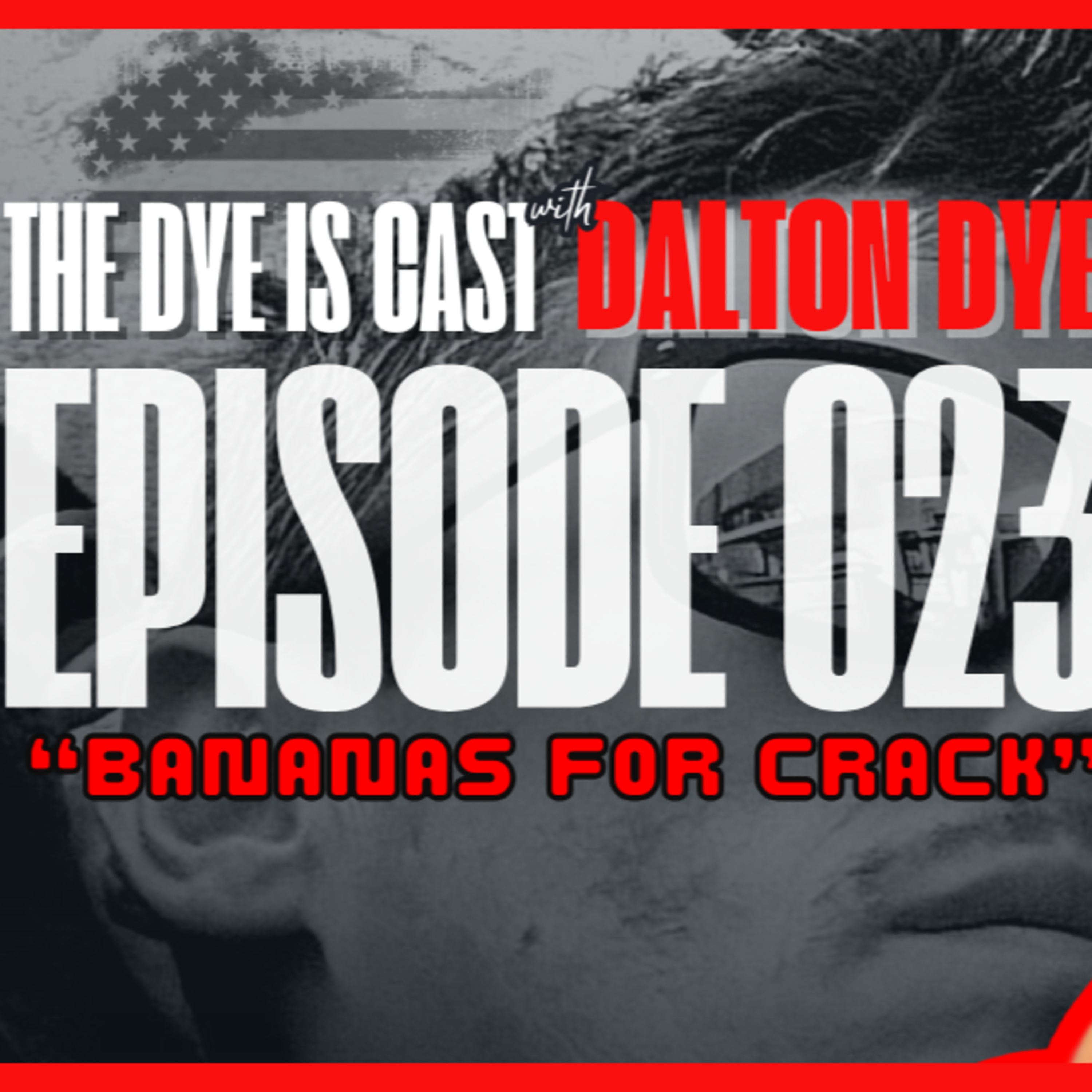Ep. 23 - Bananas For Crack episode artwork