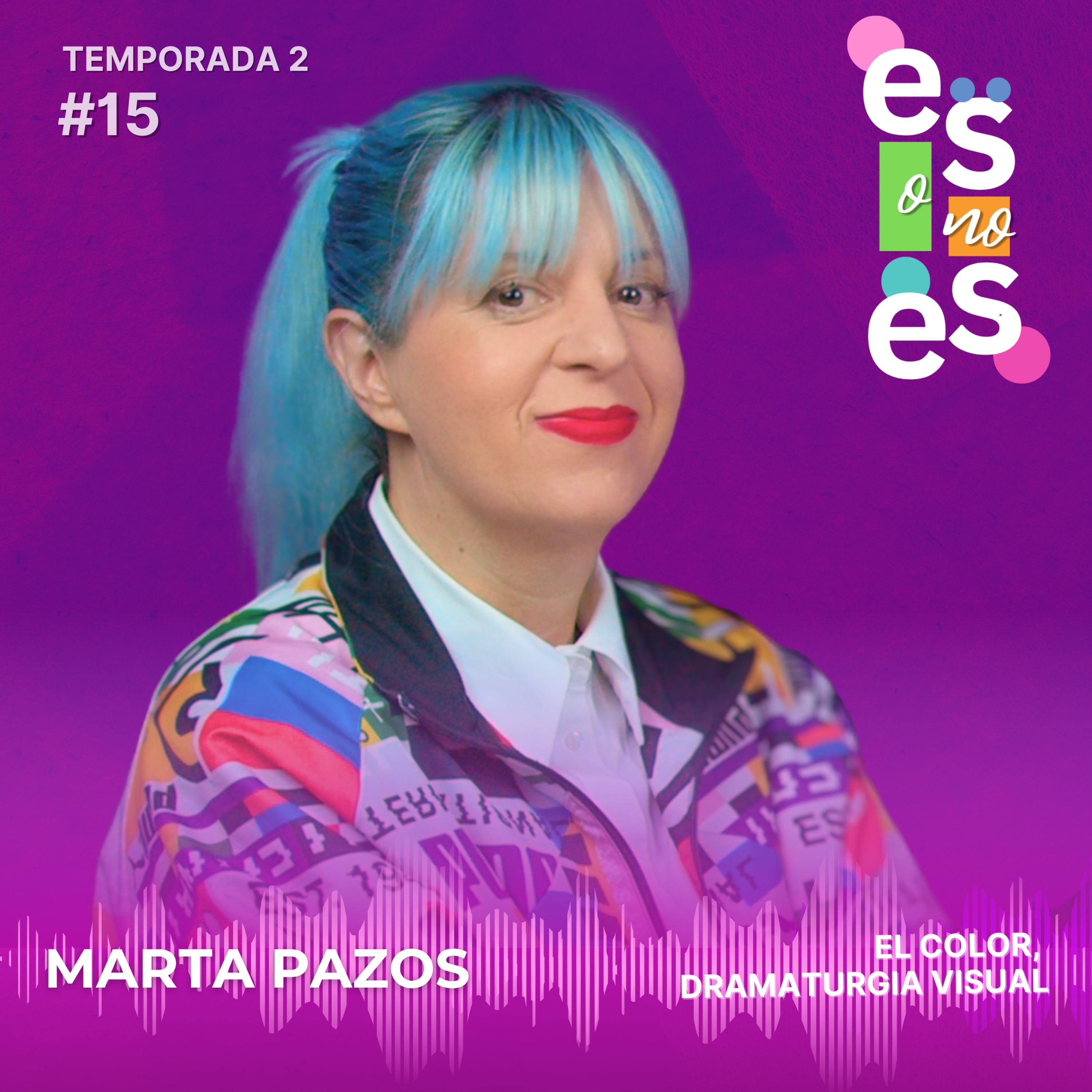 El color, dramaturgia visual: Entrevista a Marta Pazos episode artwork