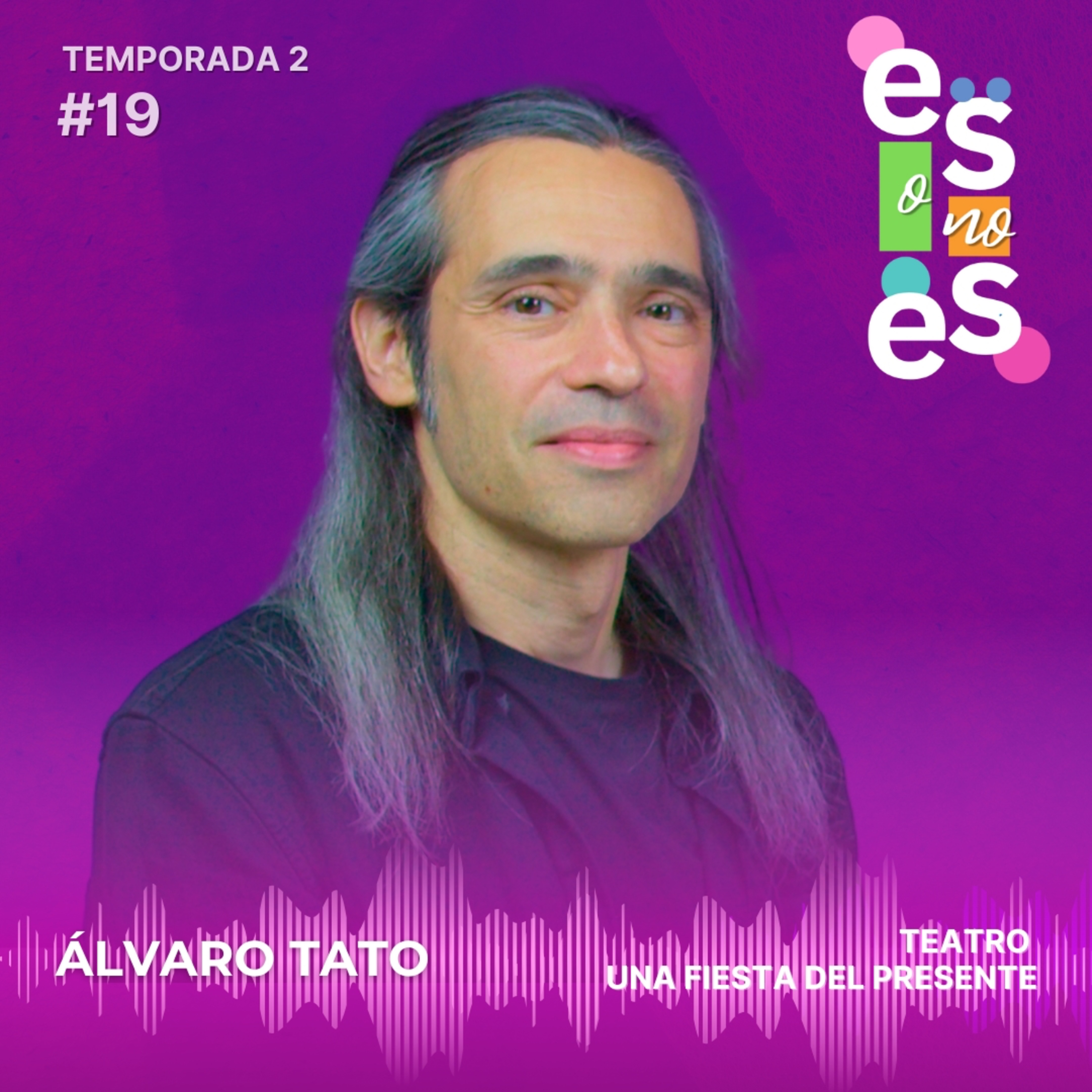 Teatro, una fiesta del presente: Entrevista a Álvaro Tato episode artwork