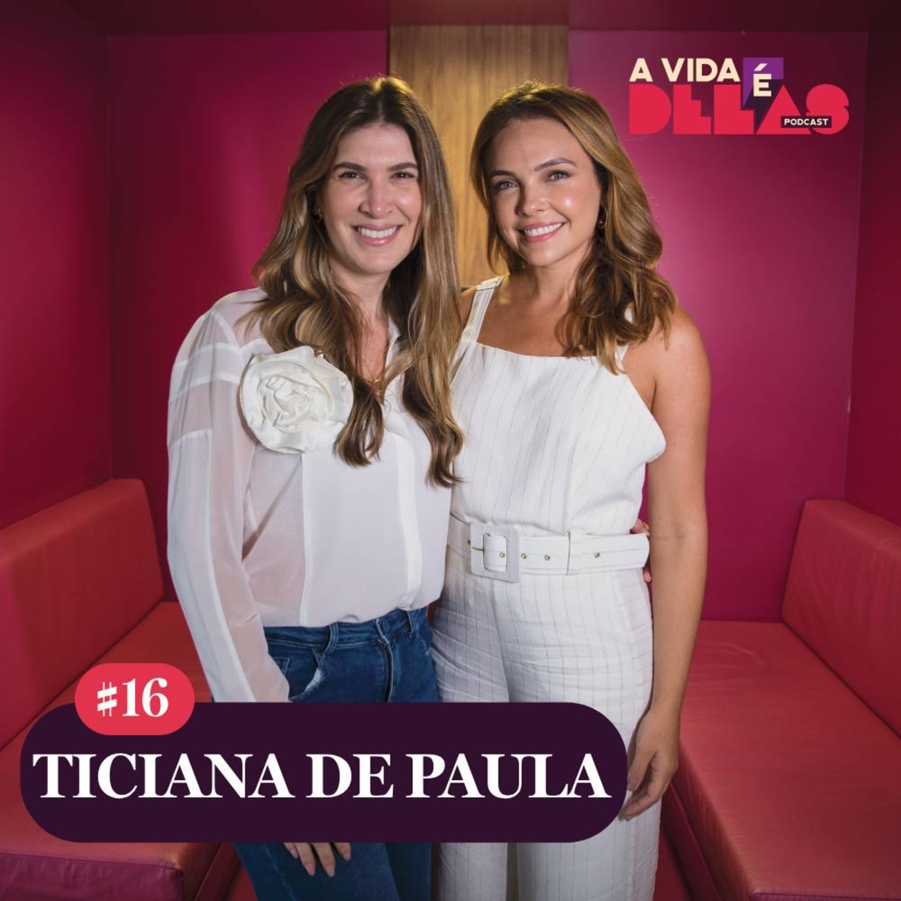 A Vida é Delas
