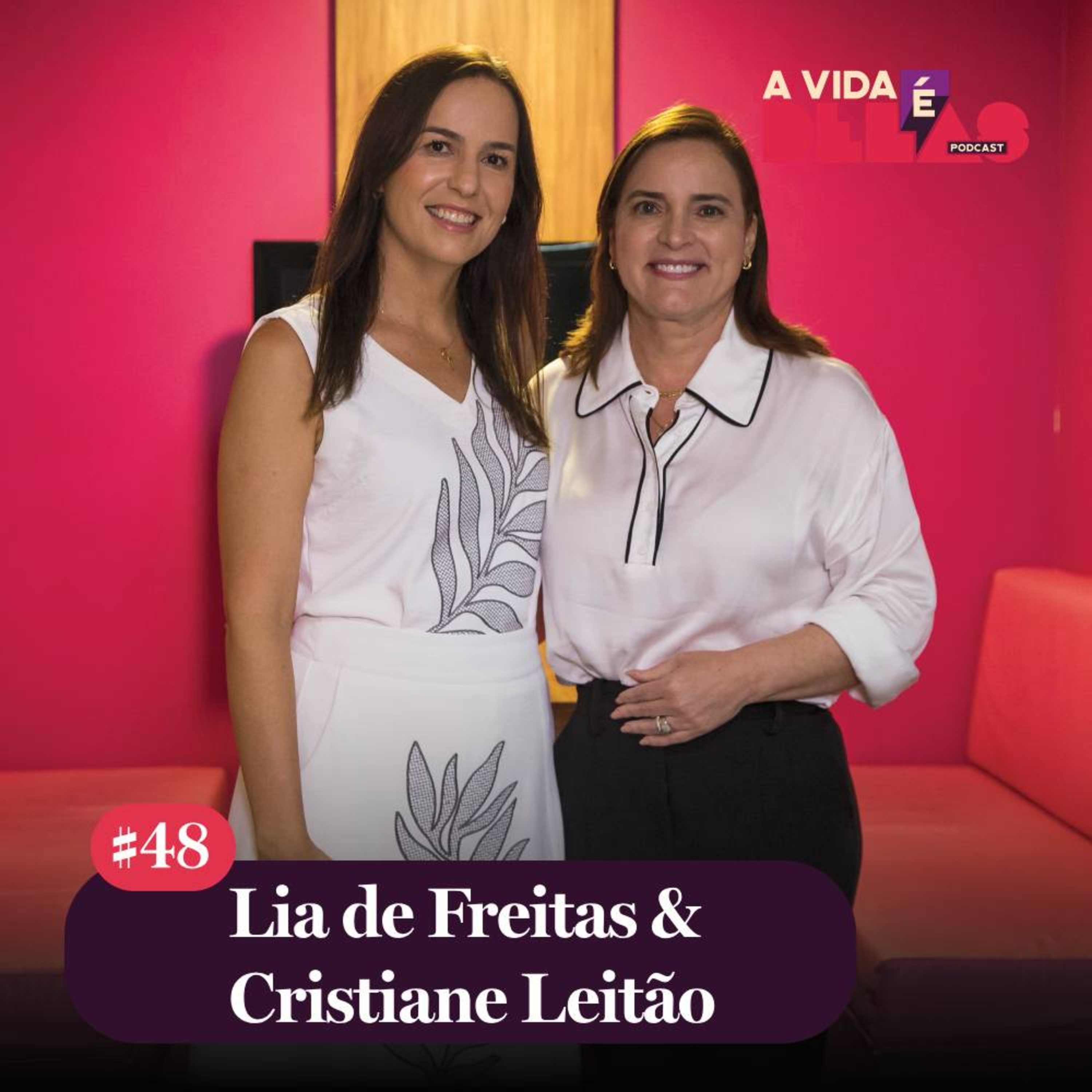 A Vida é Delas