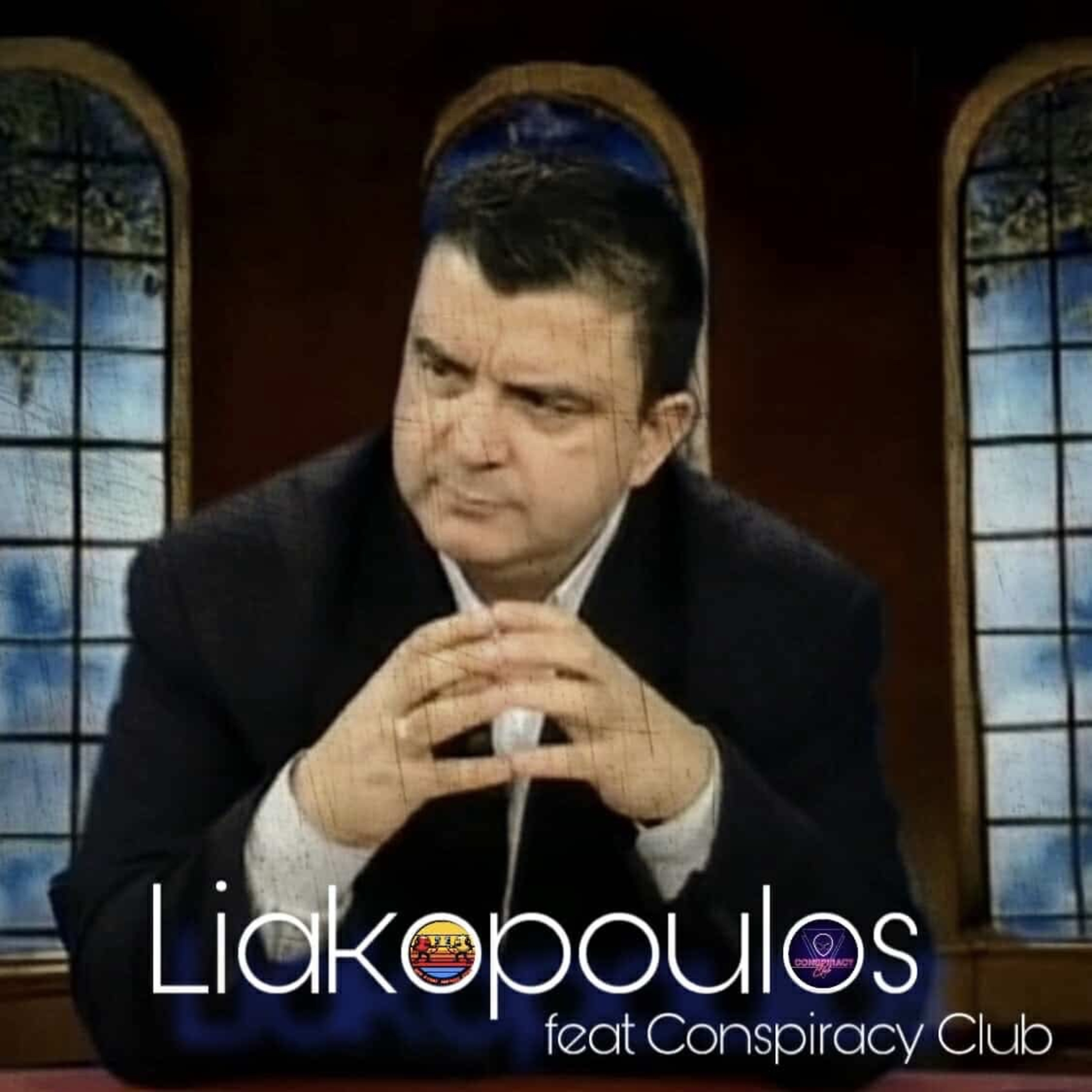 Liakopoulos feat. The Conspiracy Club (Πωλητής ή Προφήτης;)