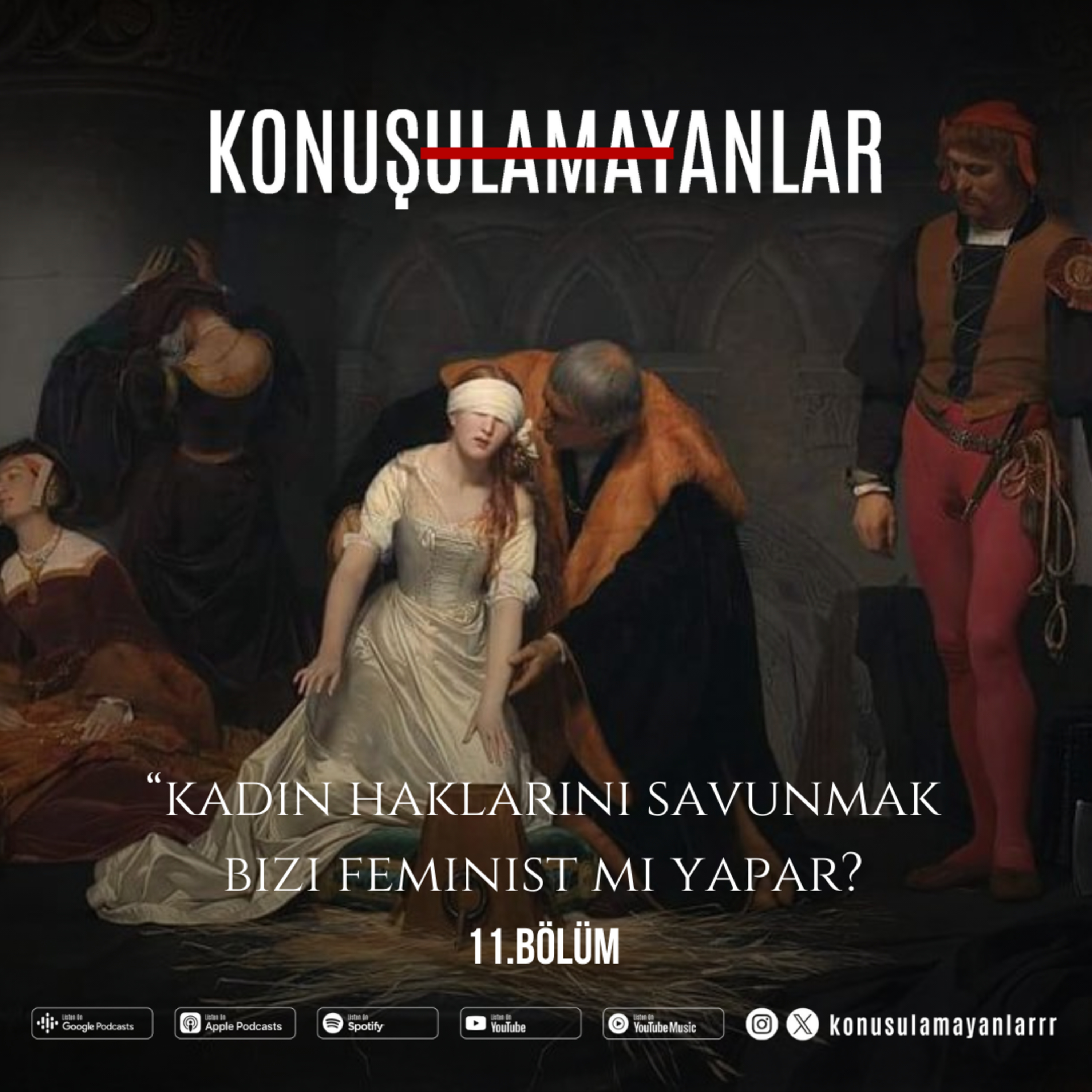 Konuşulamayanlar Podcast