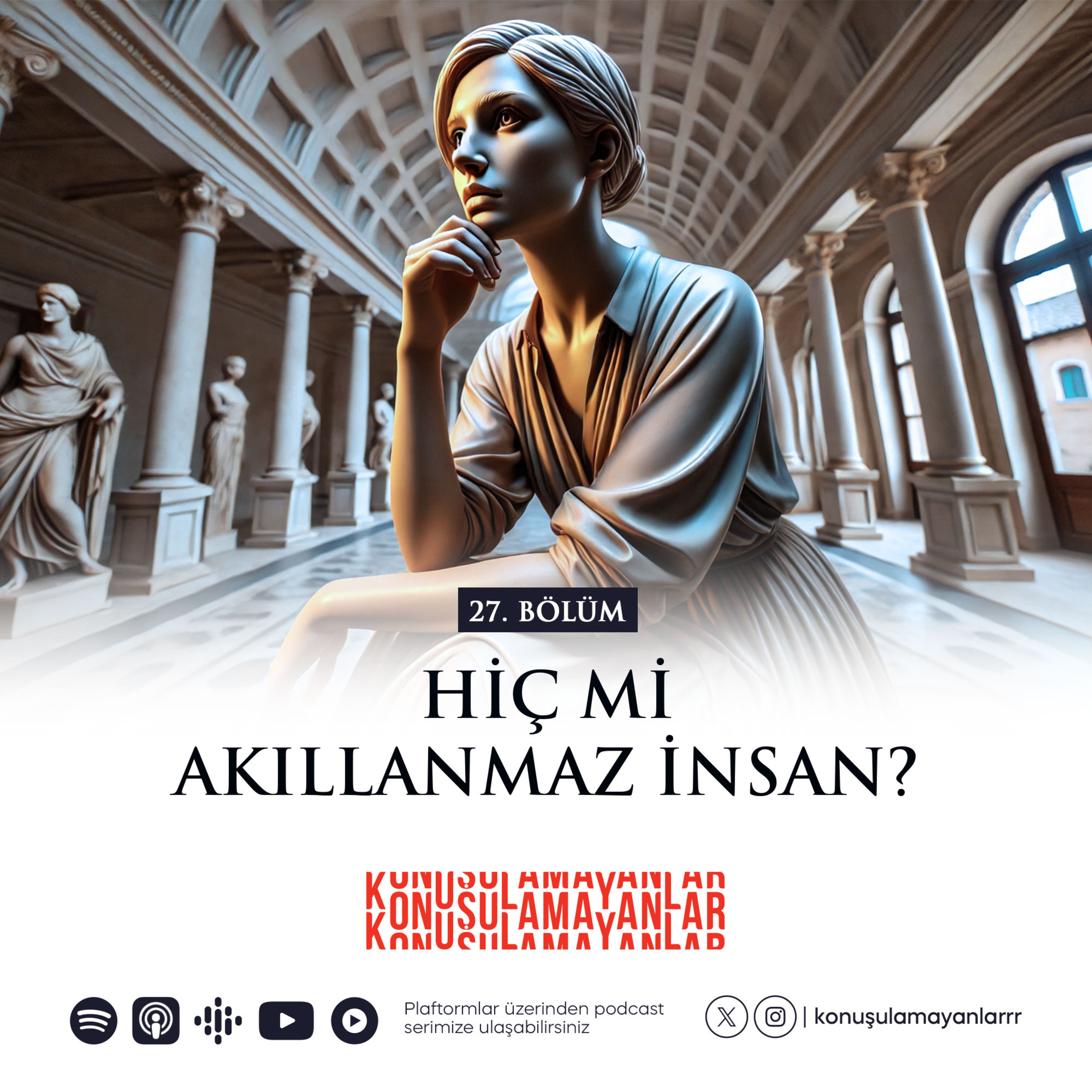 Konuşulamayanlar Podcast