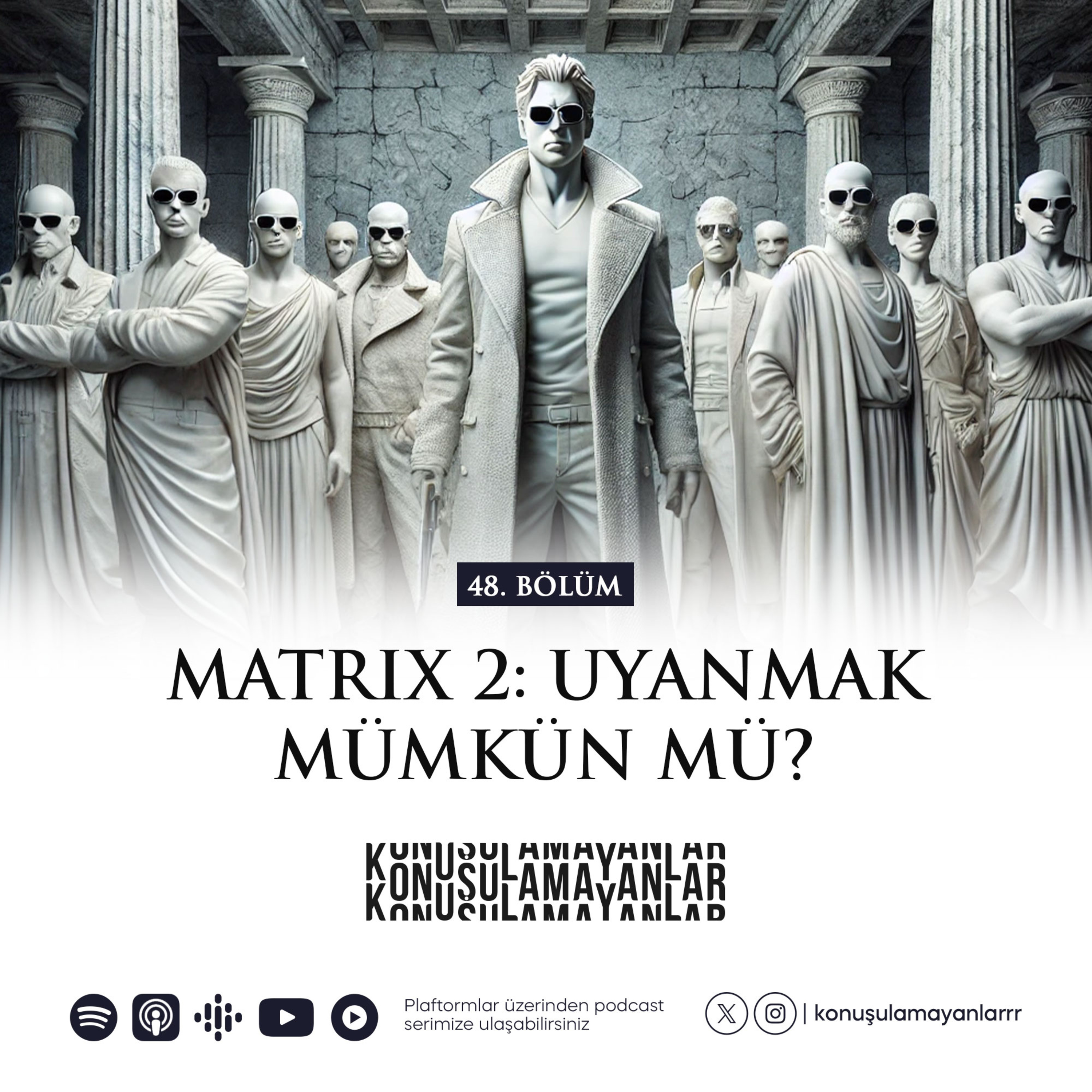 Konuşulamayanlar Podcast