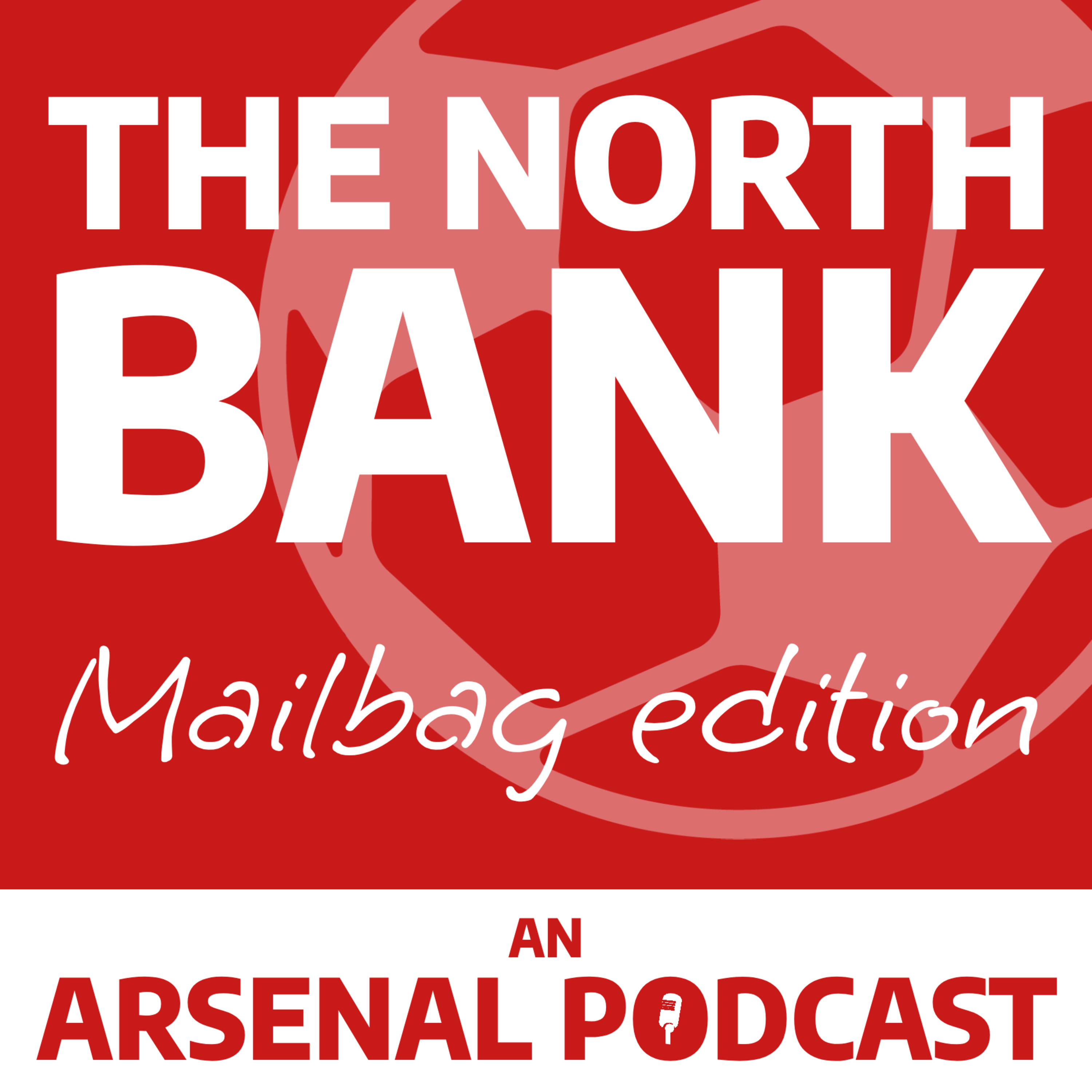 Ep. 135 - North Bank Mailbag episode artwork