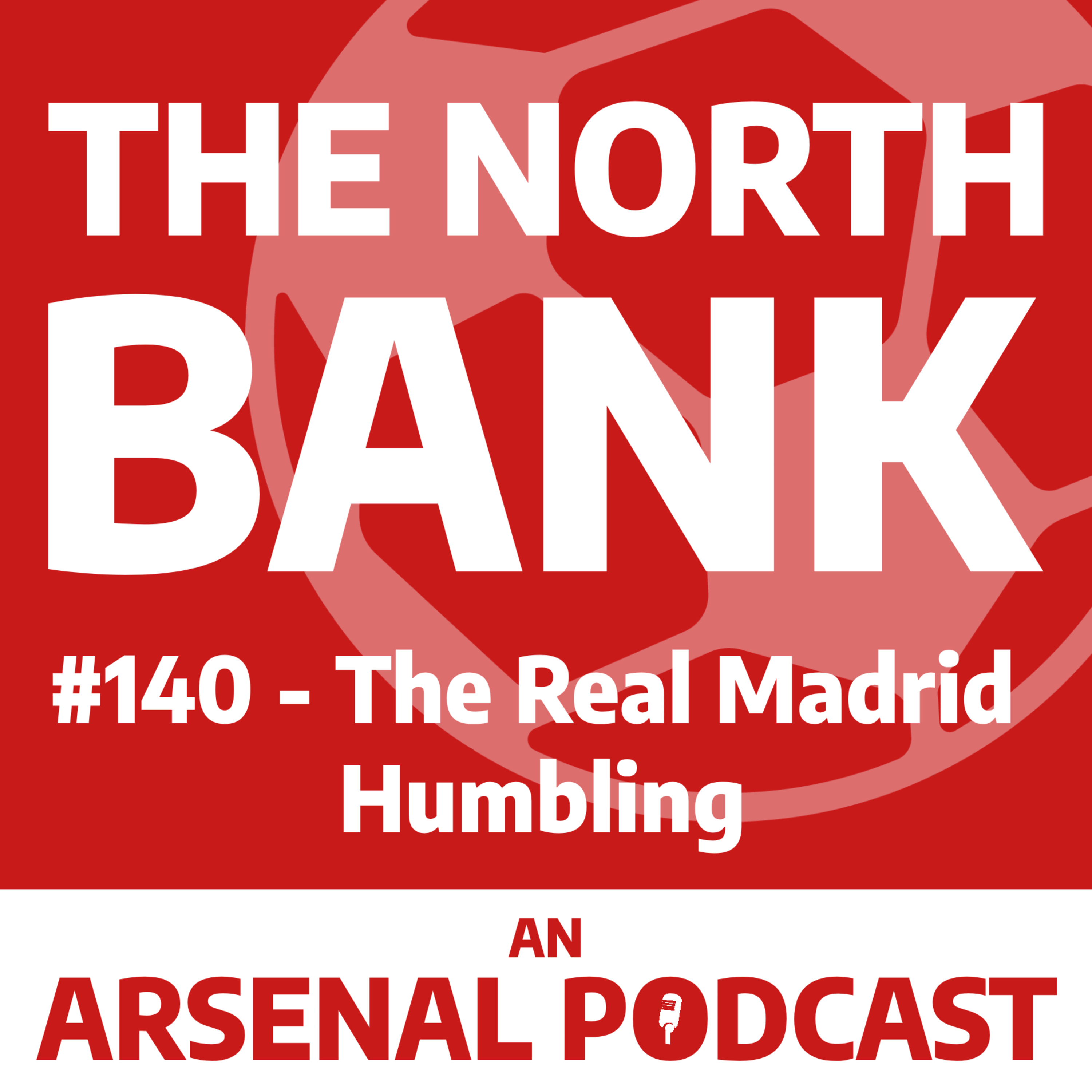 Ep. 140 - The Real Madrid Humbling! episode artwork