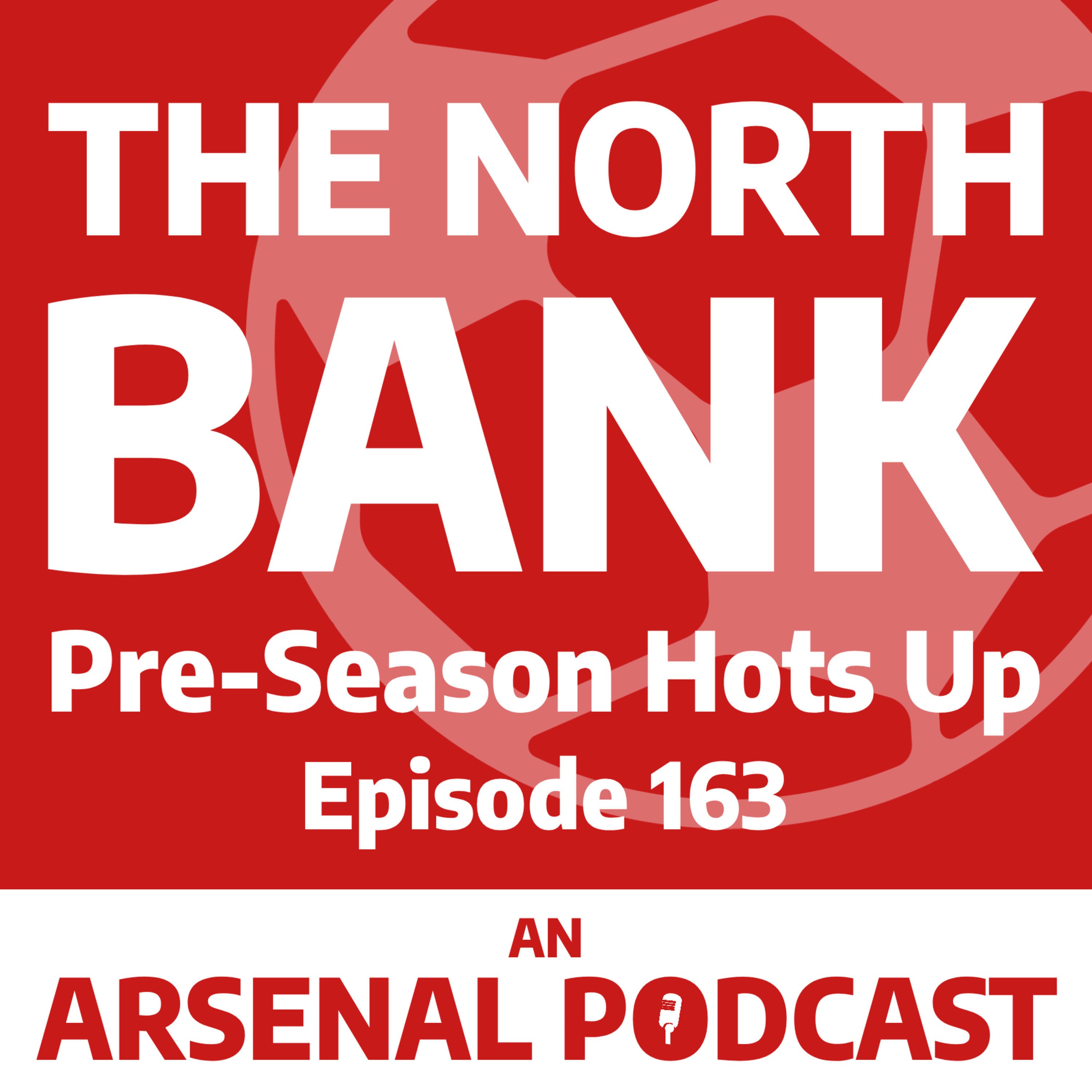 Ep. 163 - Pre-Season Hots Up episode artwork