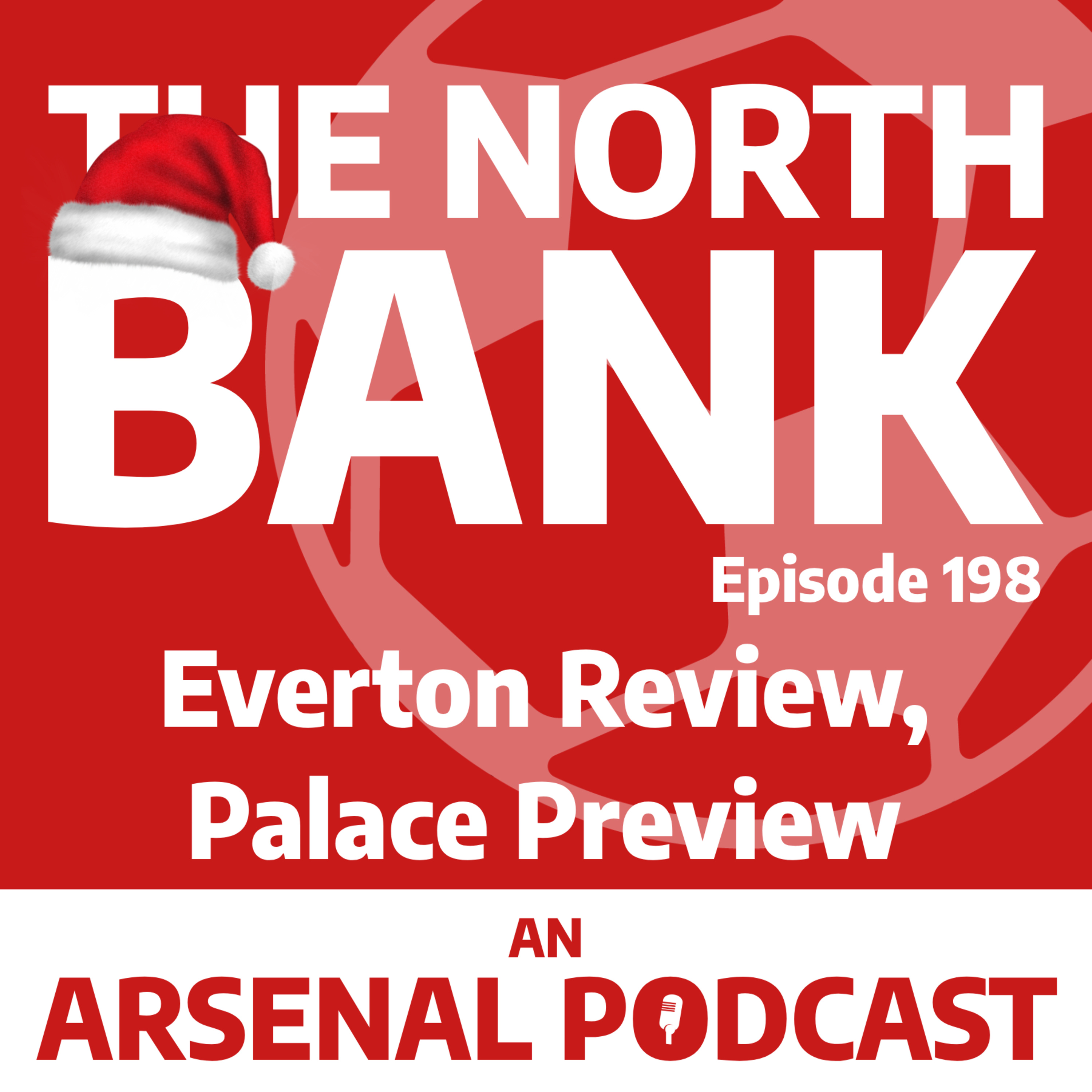 Ep. 198 - Everton Review, Palace Preview Ep. 198 - Everton Review, Palace Preview