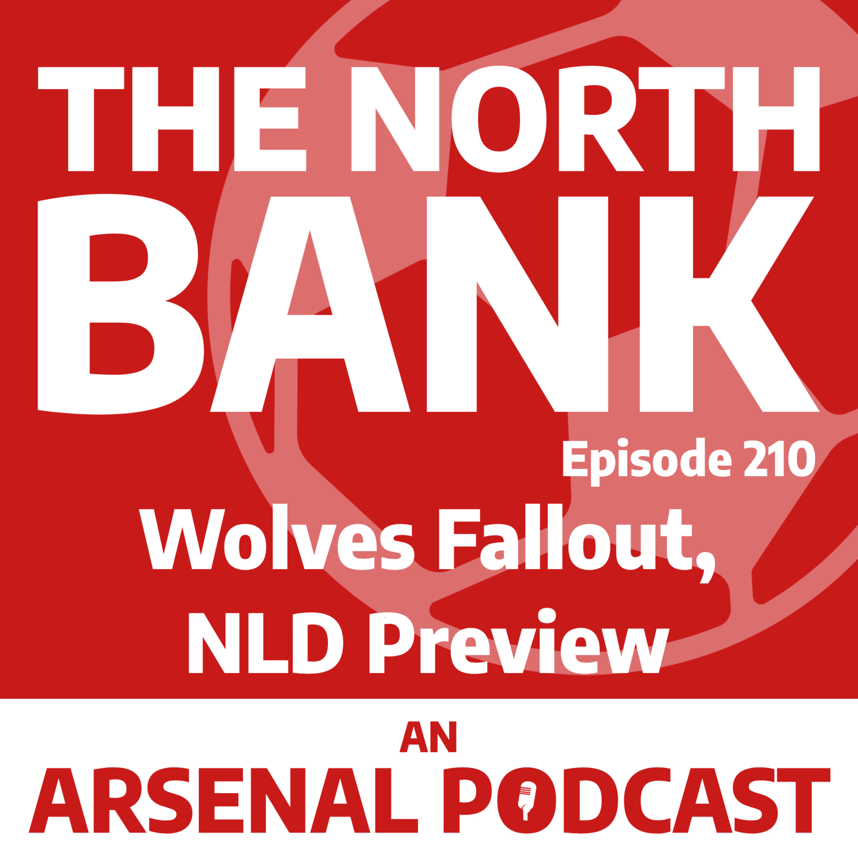 Ep. 210 - Wolves Fallout, NLD Preview episode artwork