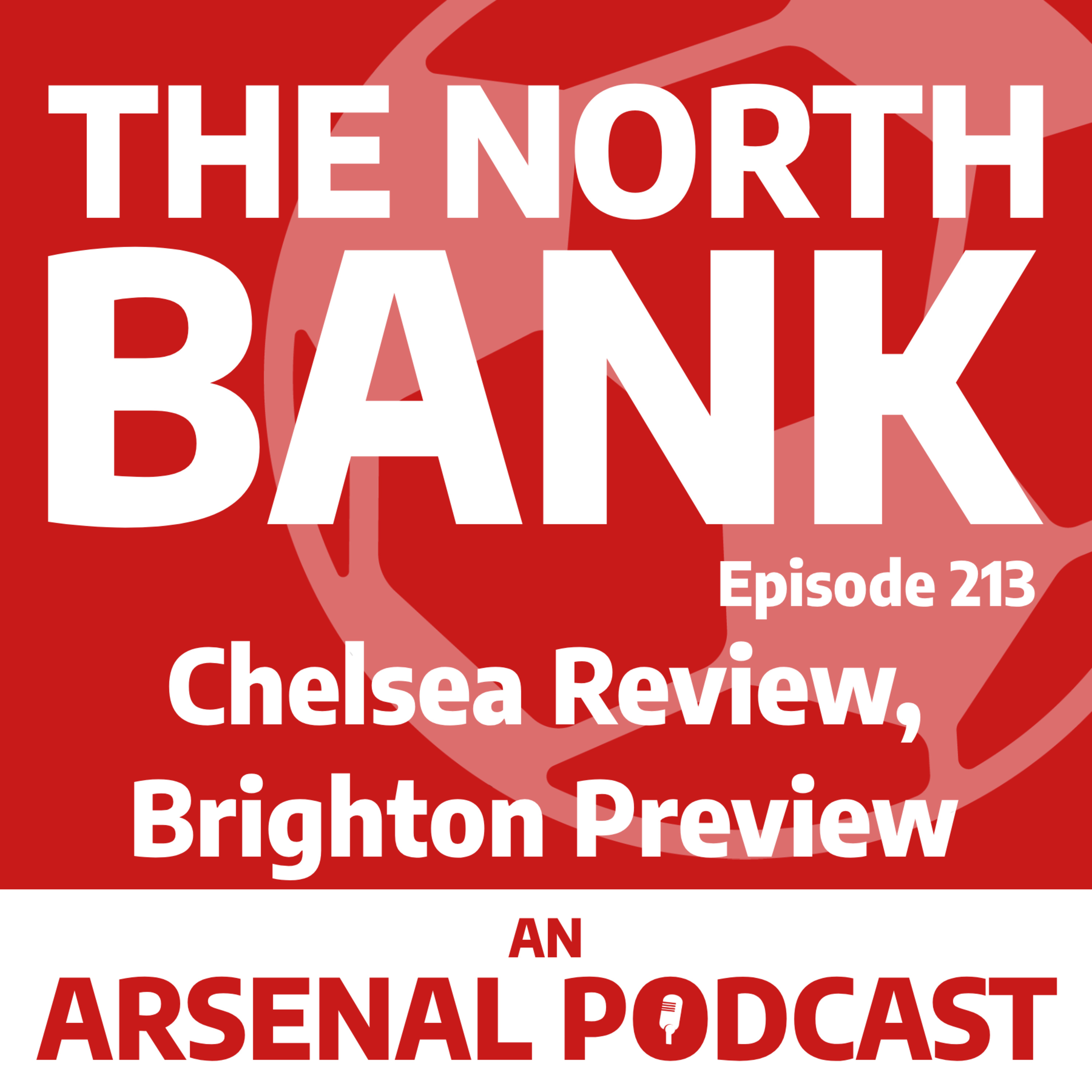 Ep. 213 - Chelsea Review, Brighton Preview episode artwork