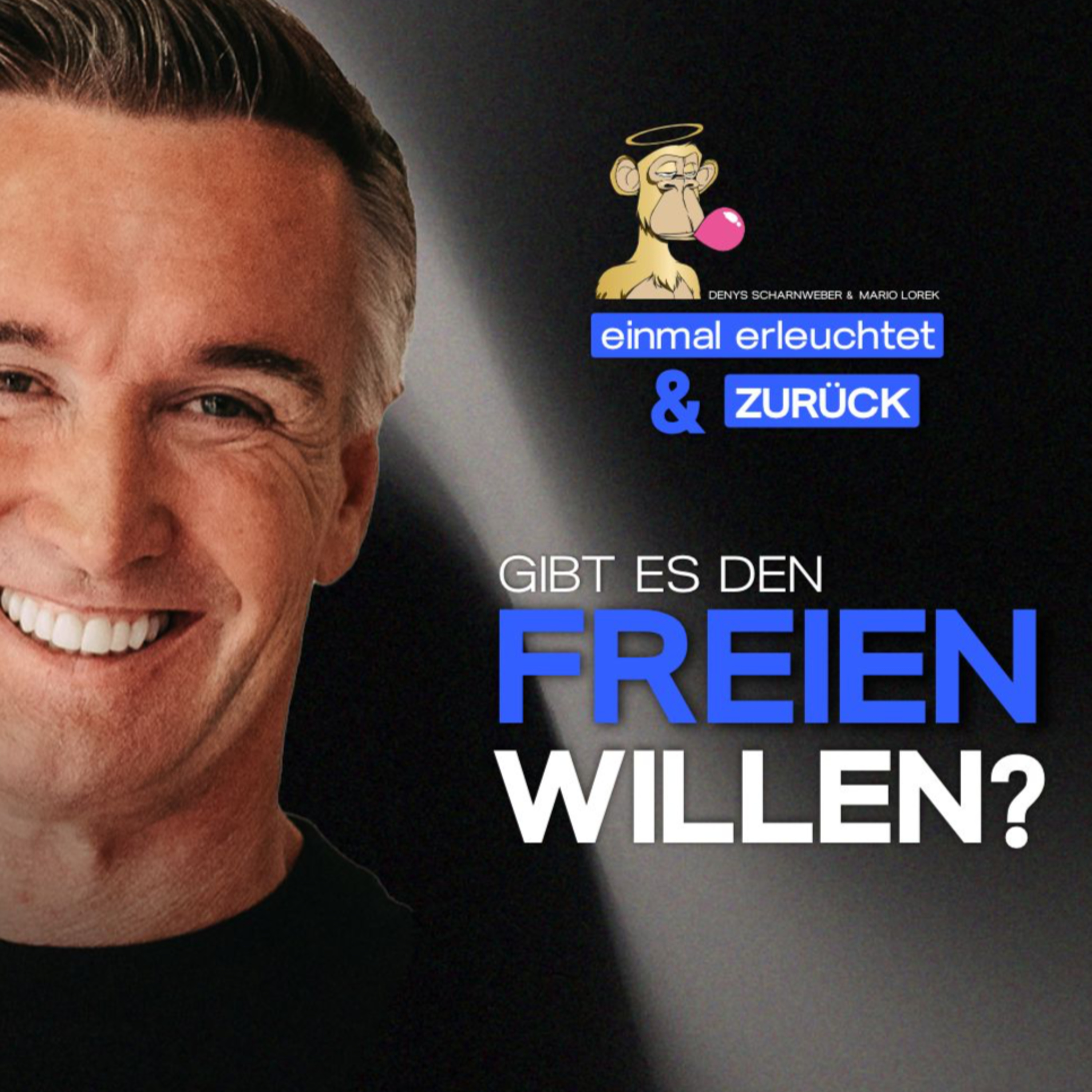 Einmal erleuchtet und zurück