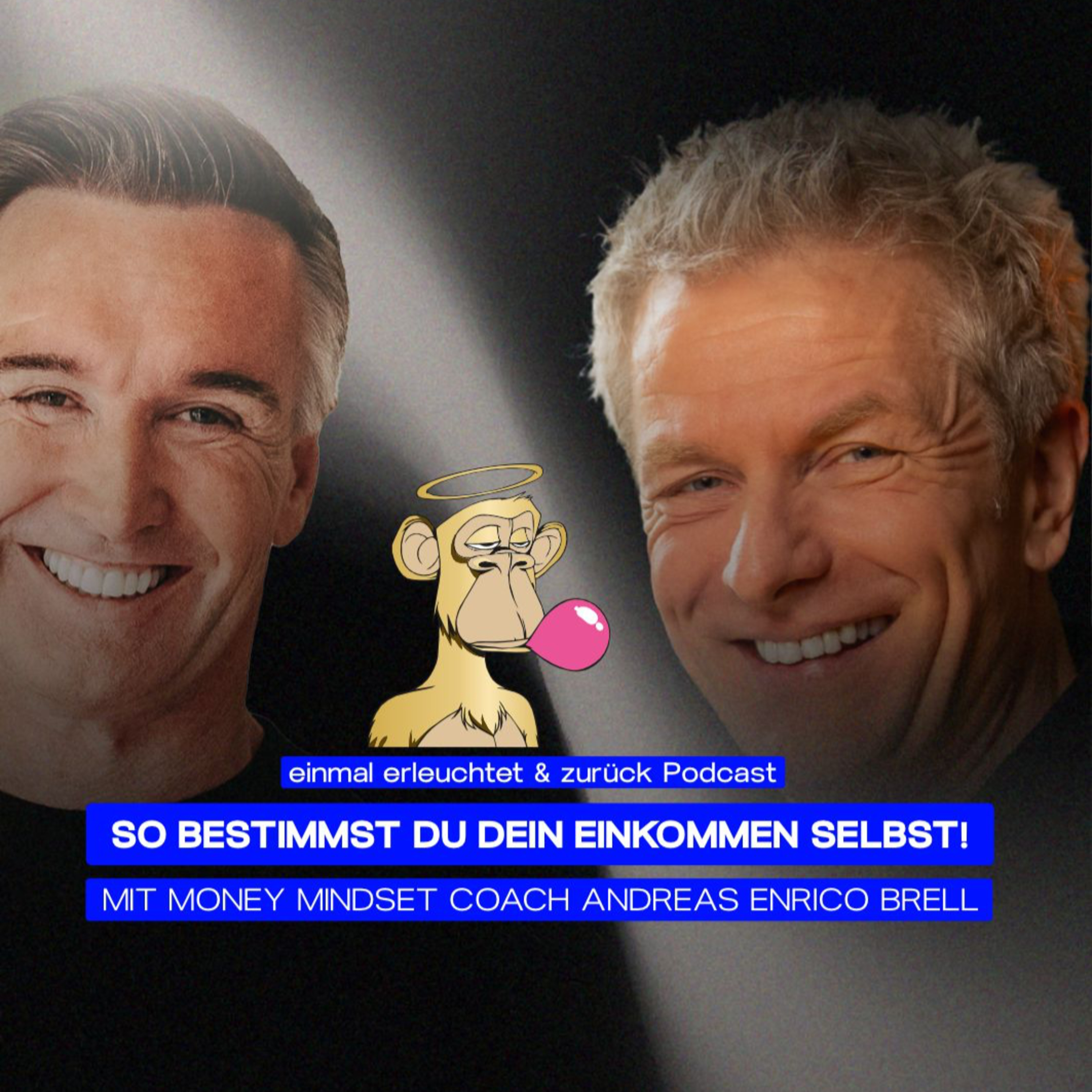 Einmal erleuchtet und zurück