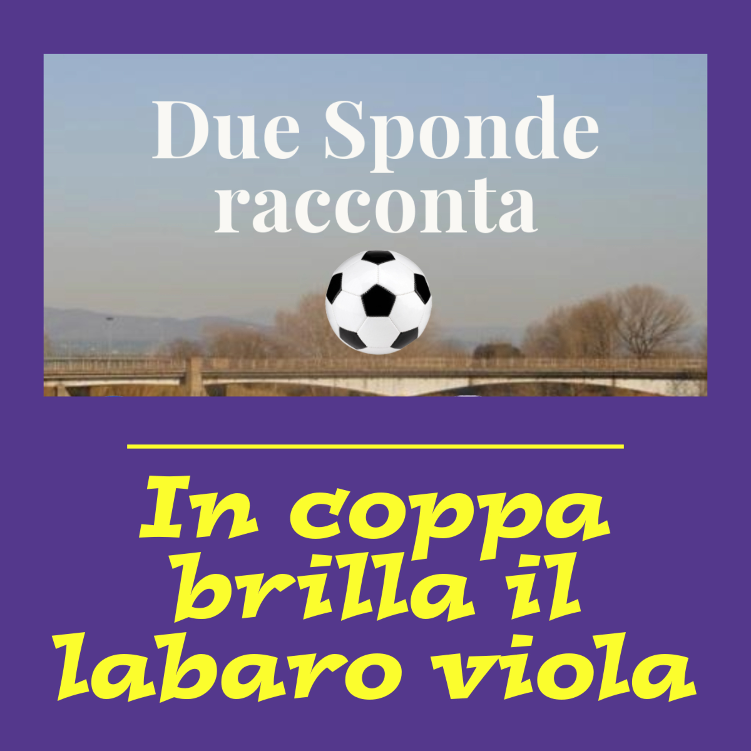 Due Sponde Di Calcio