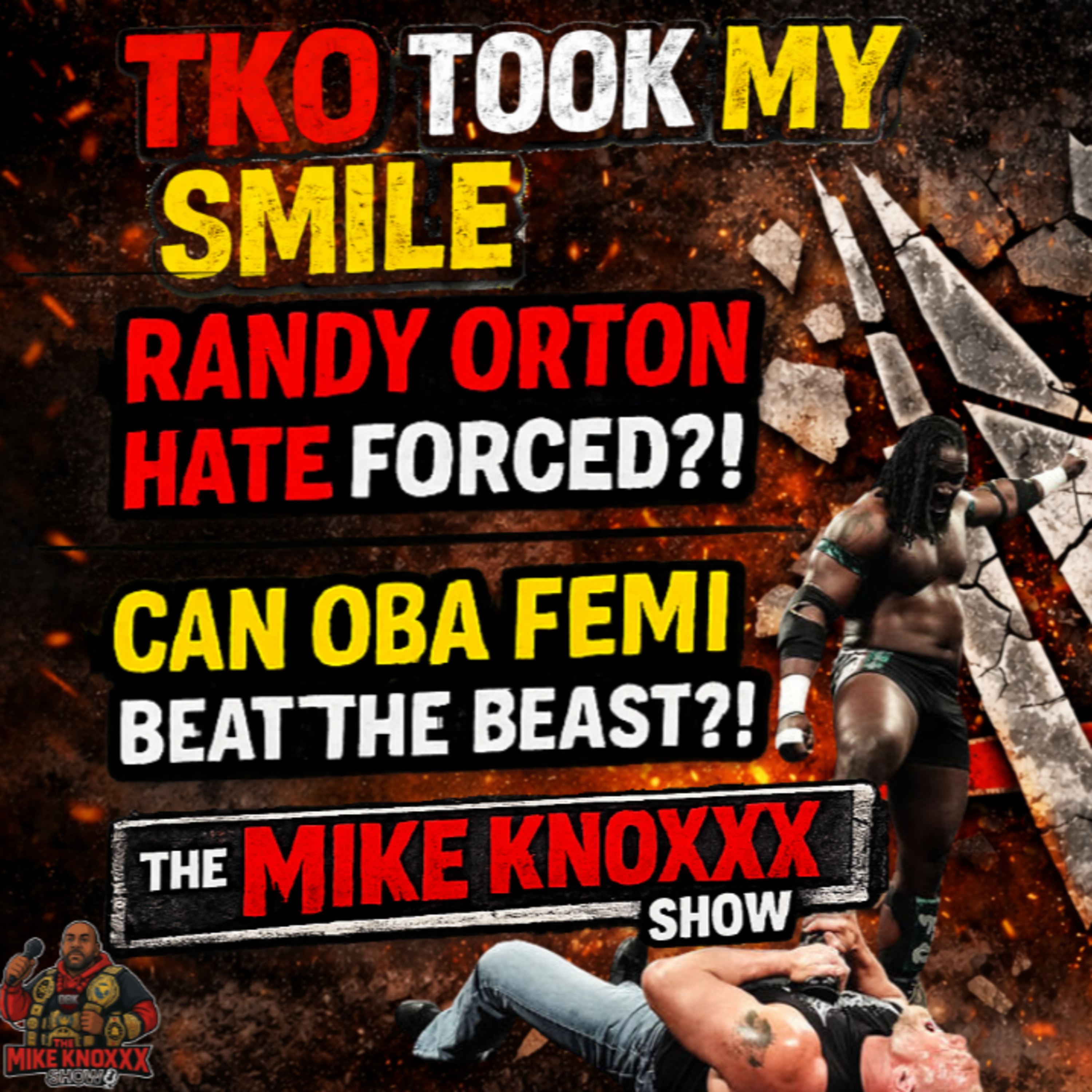 Oba Femi steps up to Brock Lesnar | Roman vs Punk Falling Flat?! | Randy Orton Hate Forced? | TMKS episode artwork