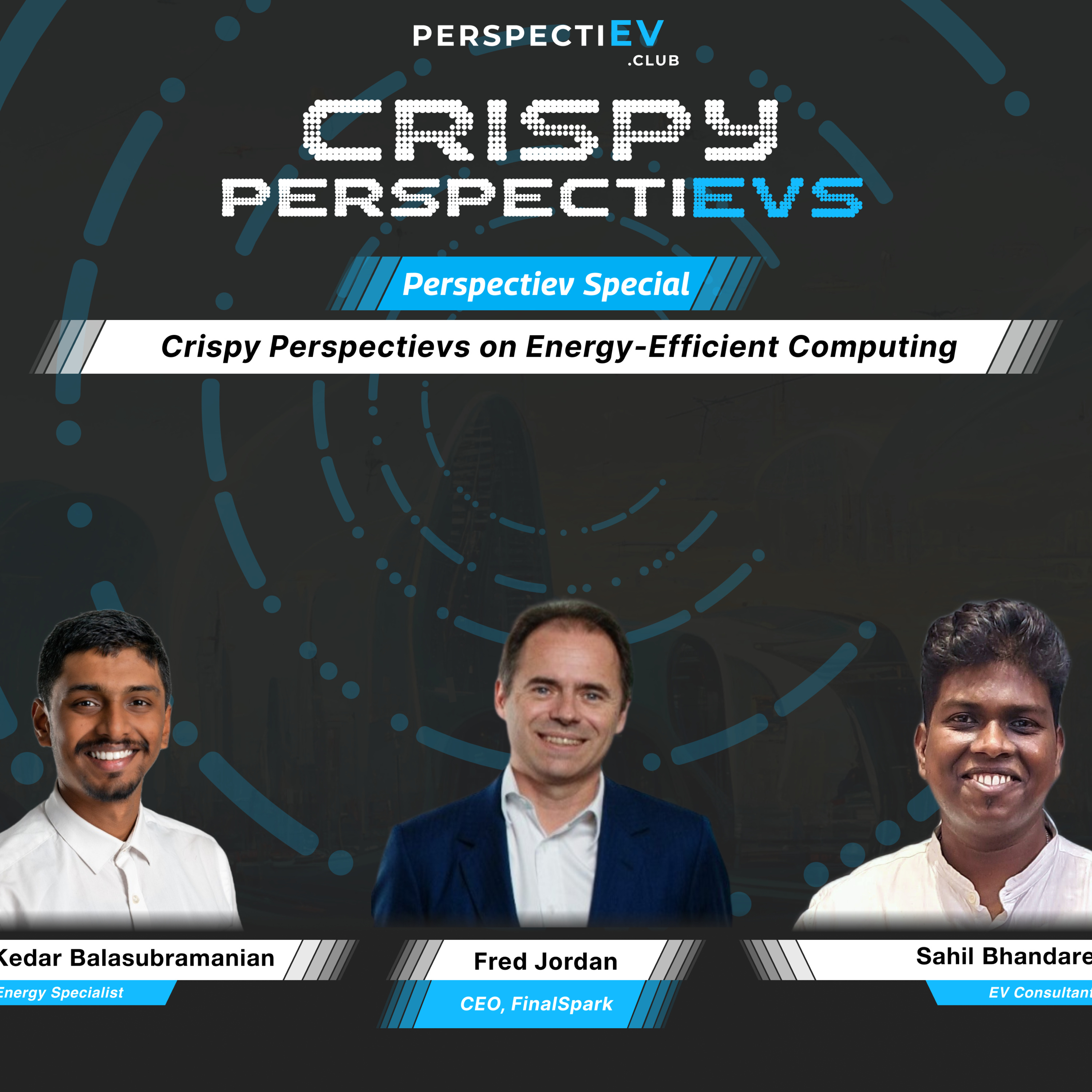 Special: Crispy Perspectievs on Energy-Efficient Computing