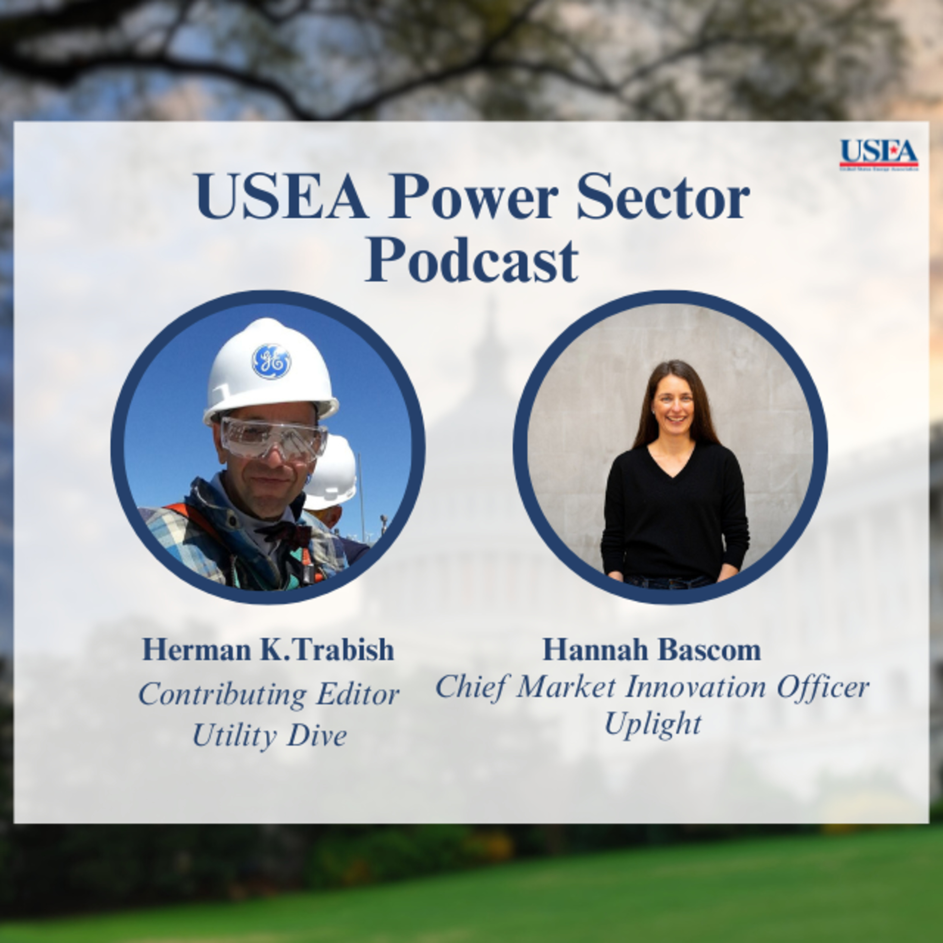 USEA Power Sector Podcast Episode 28: Uplight Chief Market Innovation Officer Hannah Bascom episode artwork