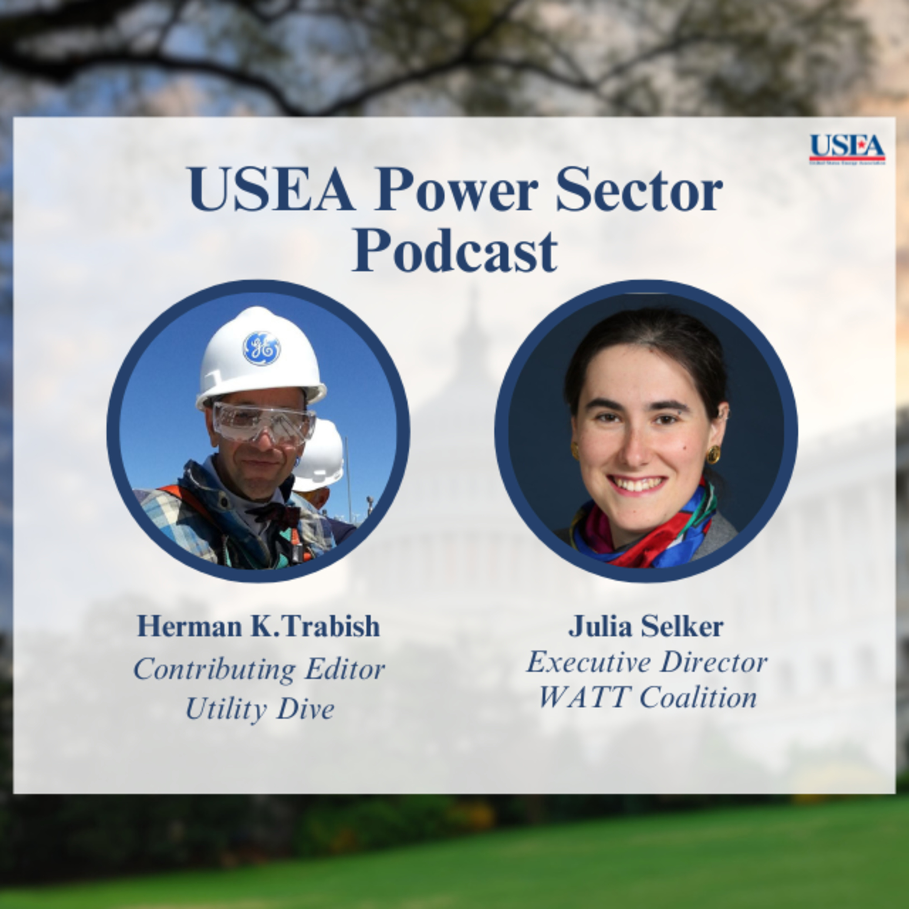 USEA Power Sector Podcast 37: WATT Coalition Executive Director Julia Selker episode artwork