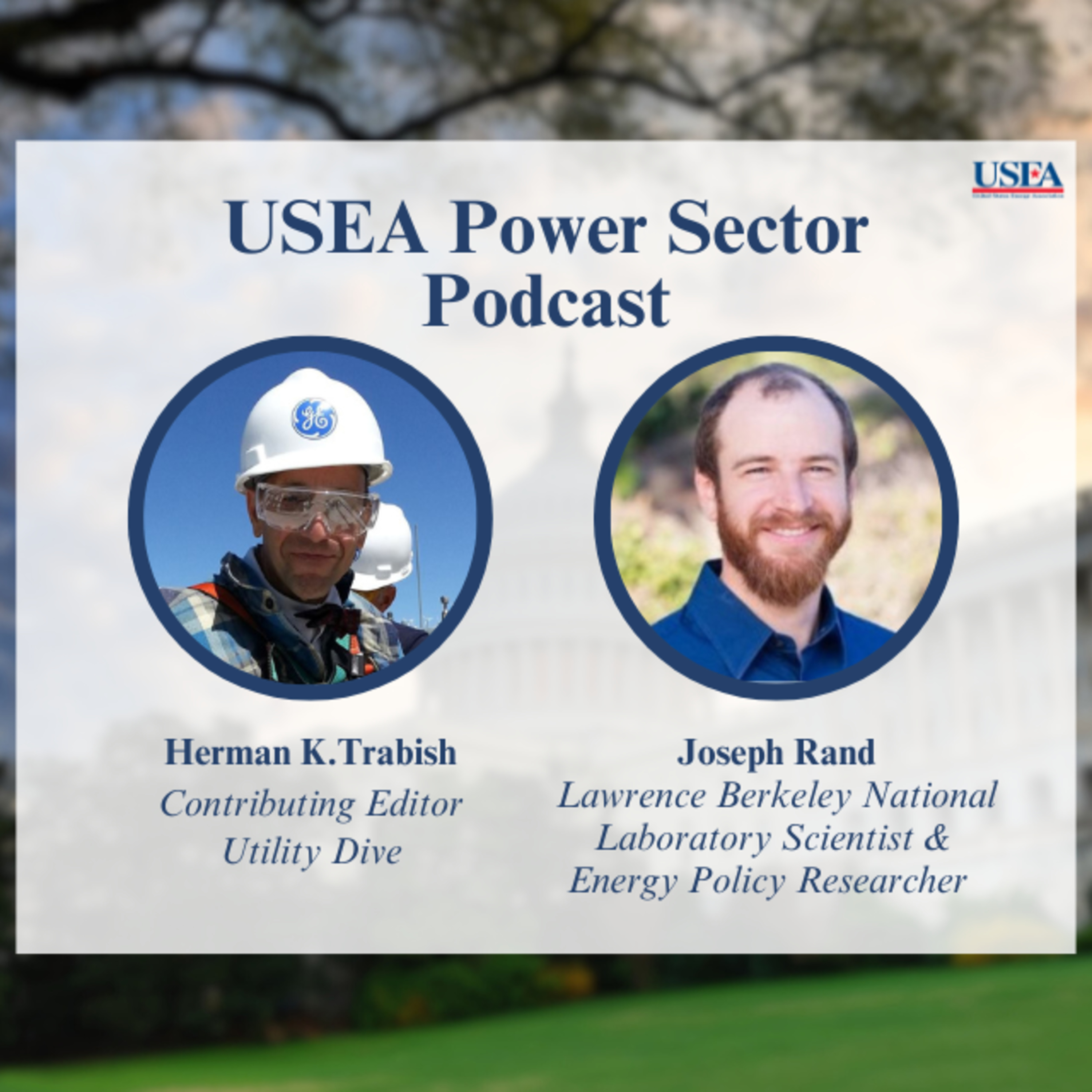 USEA Power Sector Podcast 38: LBNL Scientist and Energy Policy Researcher Joseph Rand episode artwork