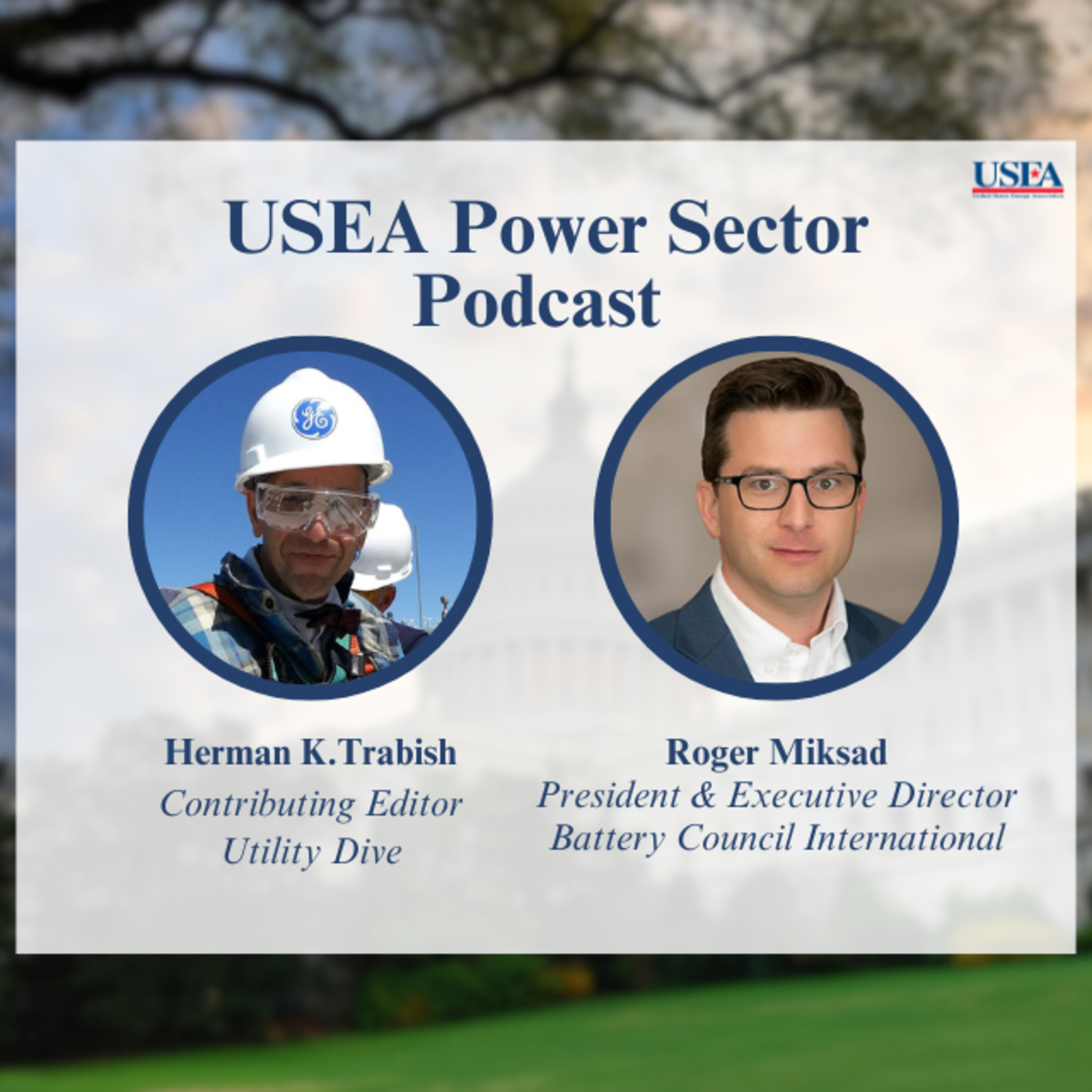 USEA Power Sector Podcast Episode 48: BCI President & Executive Director Roger Miksad episode artwork