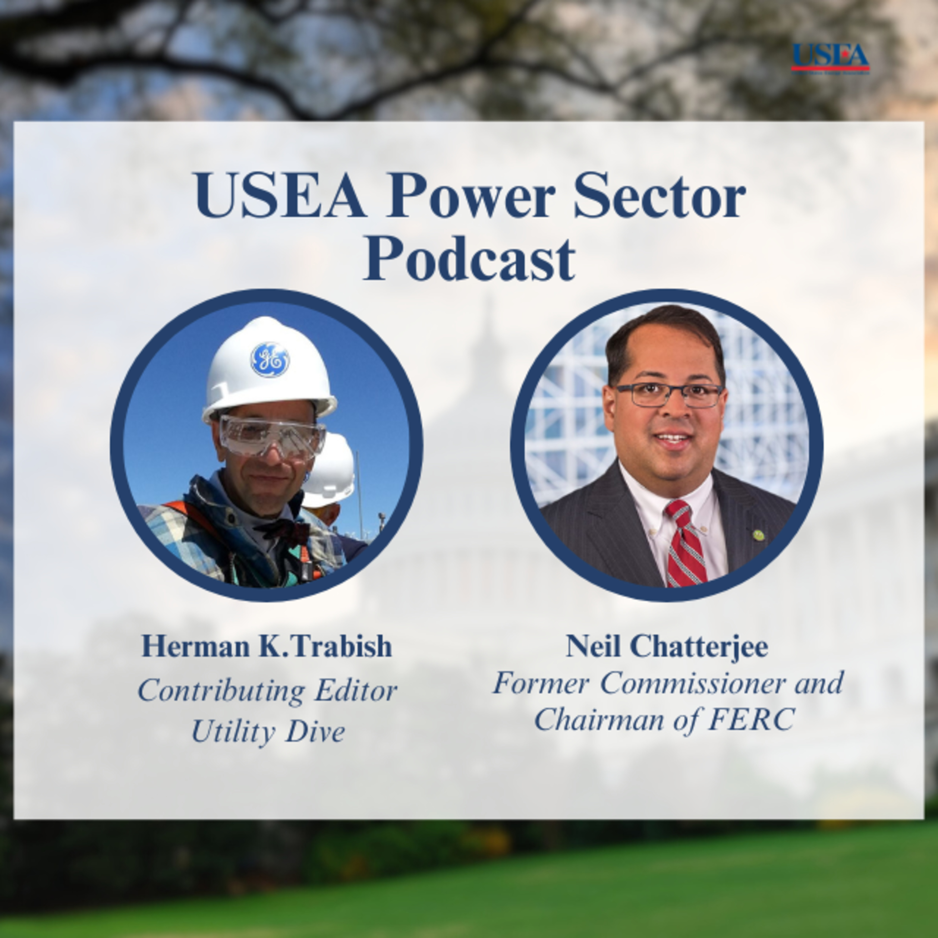 USEA Power Sector Podcast Episode 11: Transmission Insights & FERC Order 2023 episode artwork