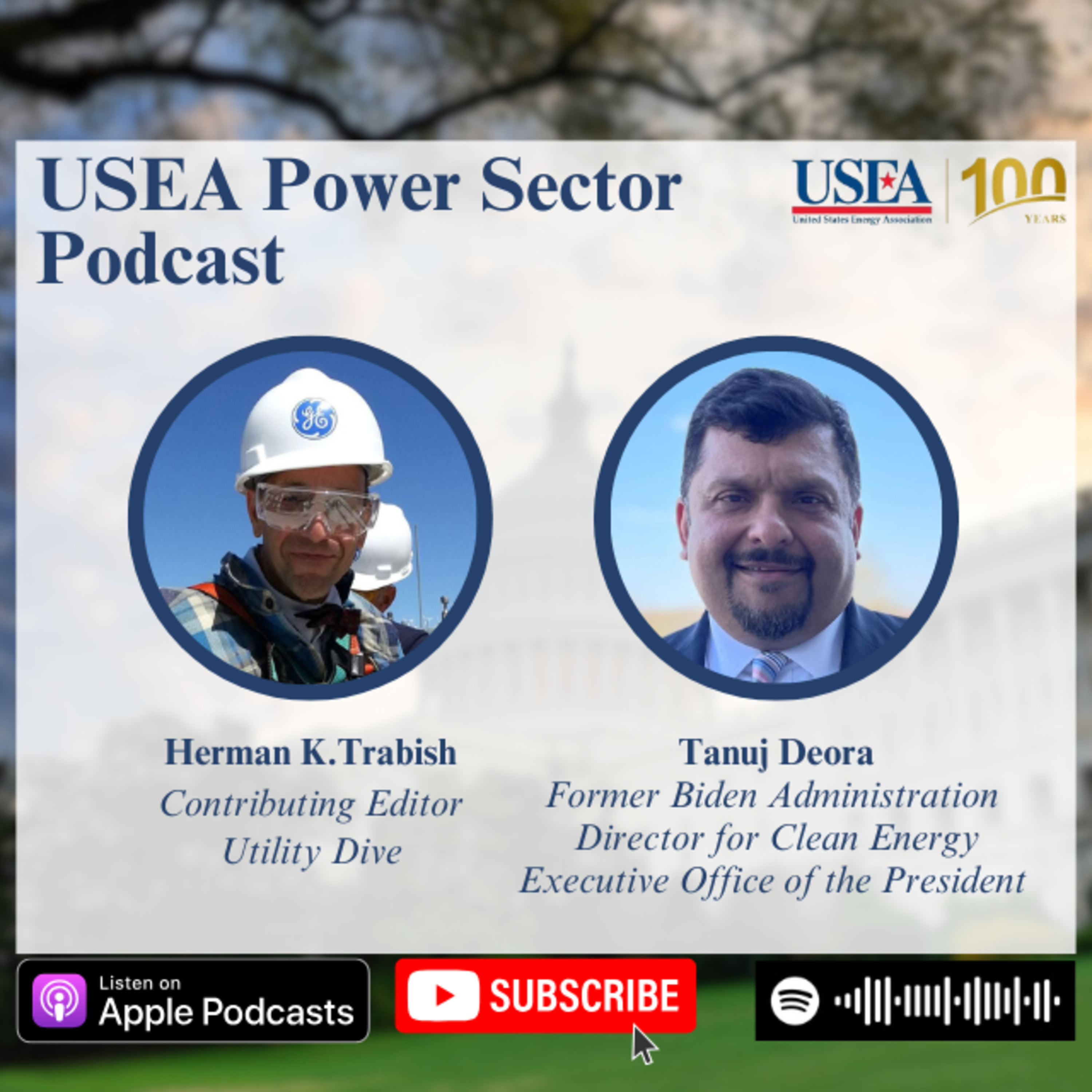 USEA Power Sector Podcast Episode 107: Former Biden Administration Official Tanuj Deora episode artwork