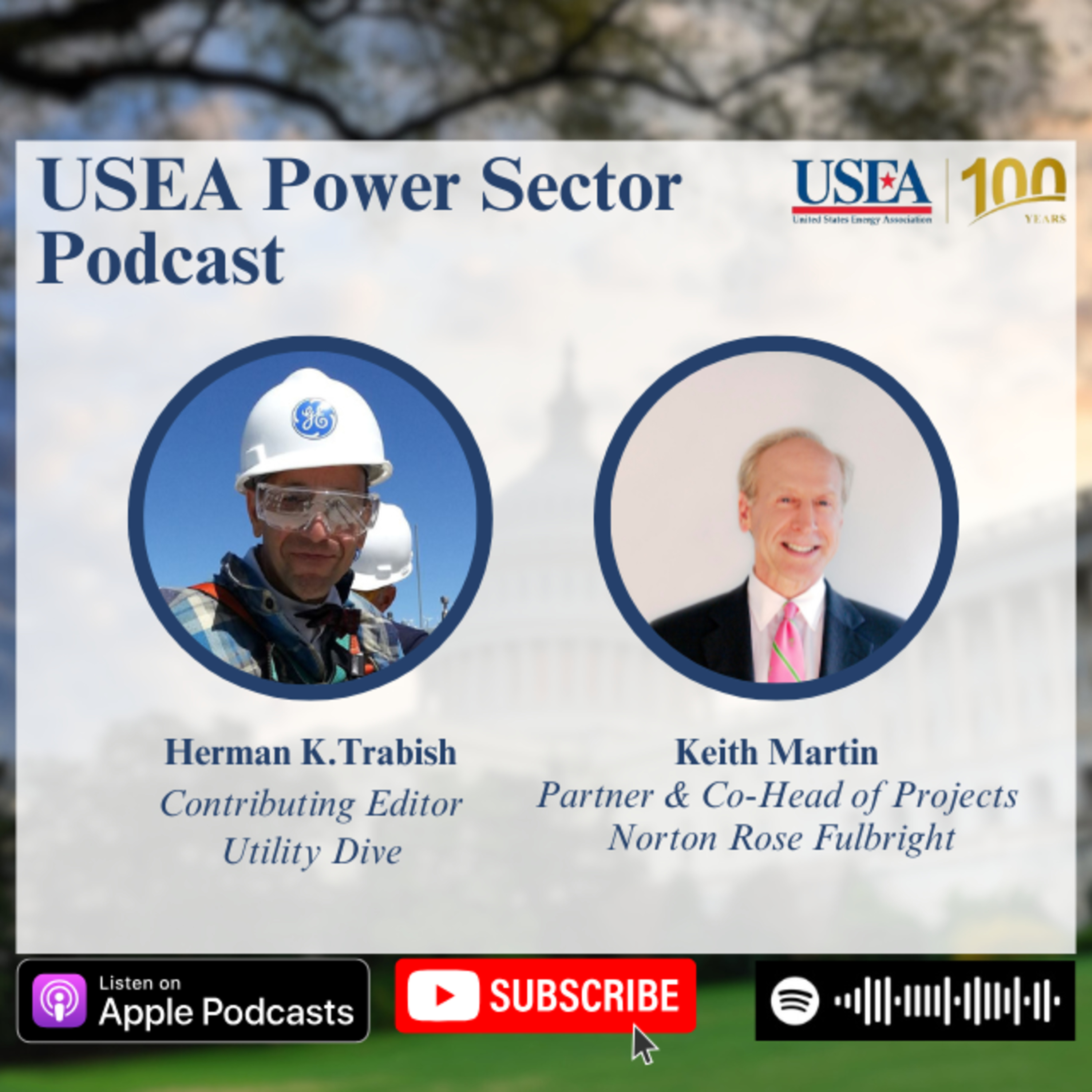 USEA Power Sector Podcast Episode 108: Norton Rose Fulbright Partner & Co-Head of Projects Keith Martin episode artwork