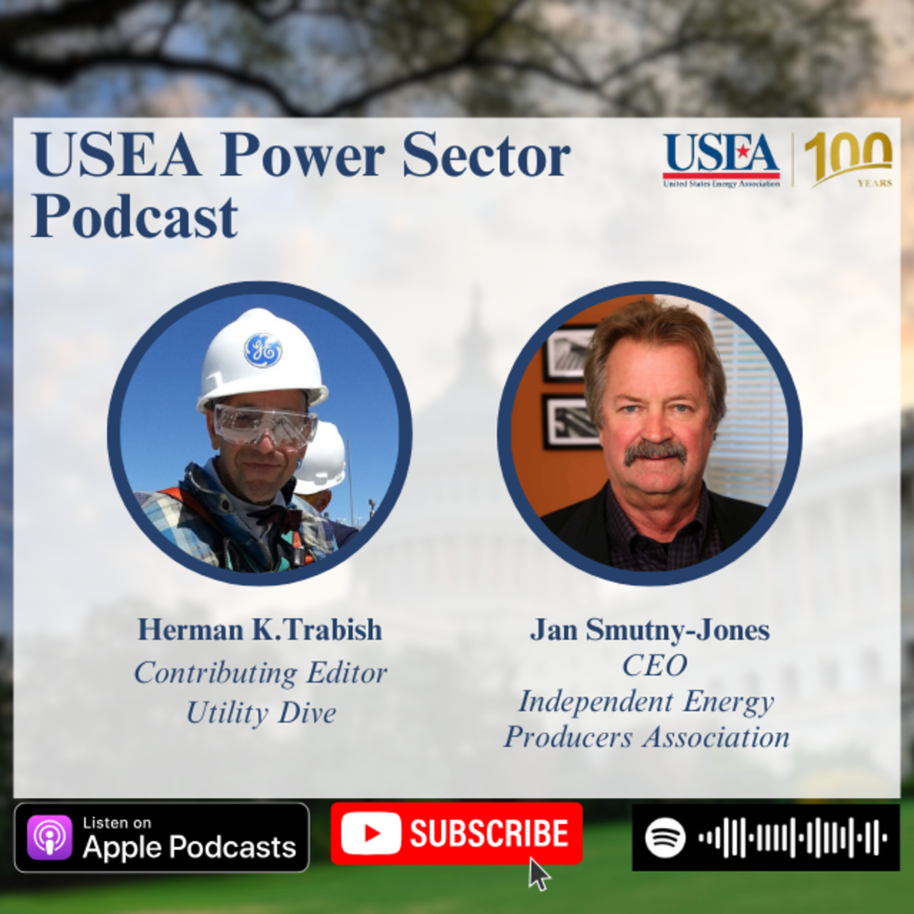USEA Power Sector Podcast Episode 111: Independent Energy Producers Association CEO Jan Smutny-Jones episode artwork
