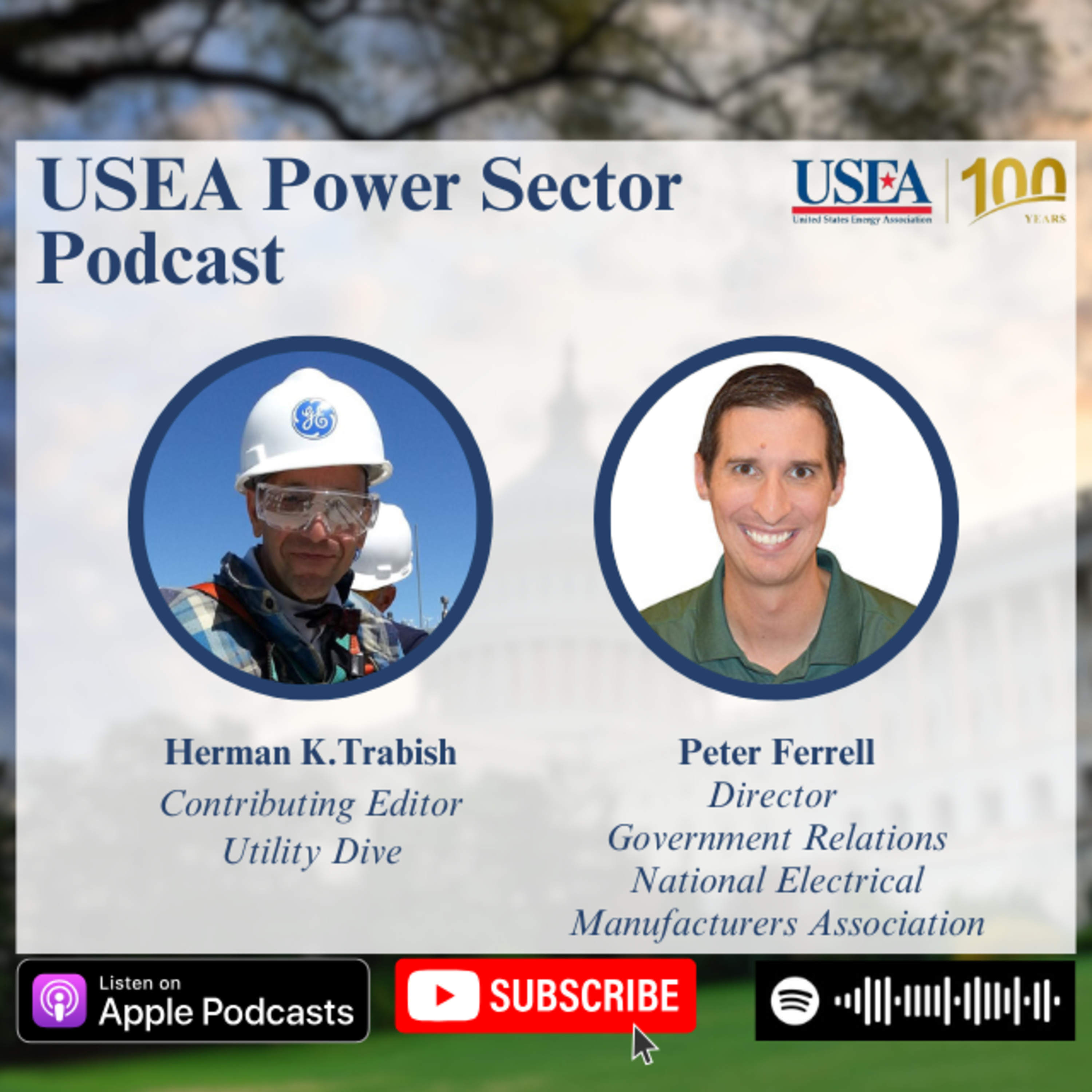 USEA Power Sector Podcast Episode 123: National Electrical Manufacturers Association Government Relations Director Peter Ferrell episode artwork