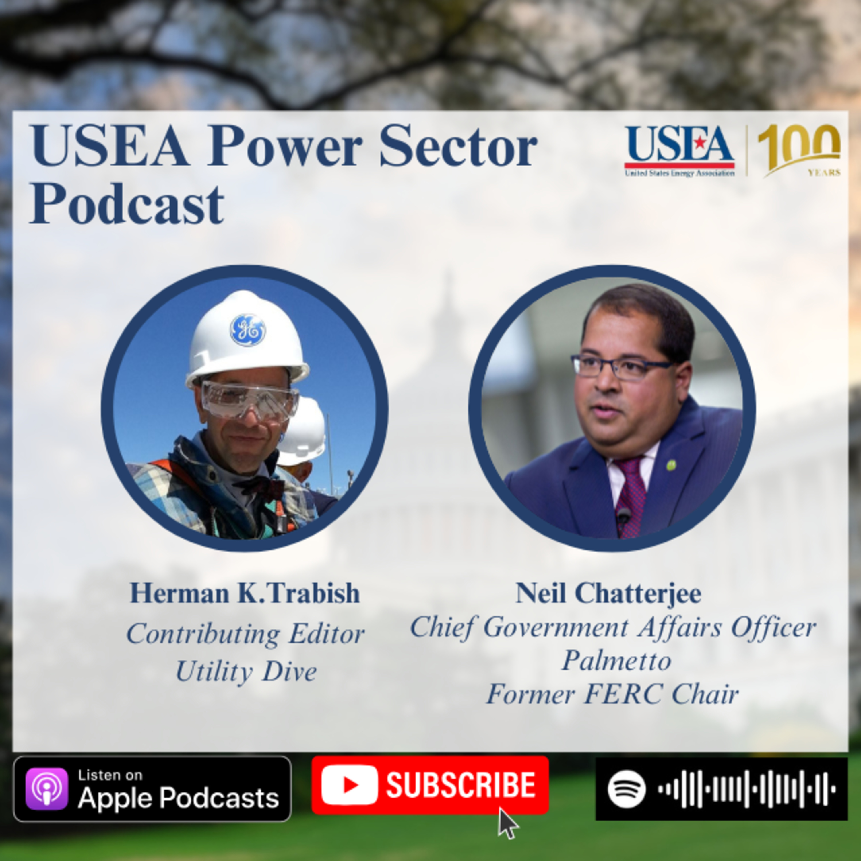 USEA Power Sector Podcast 127: Palmetto Chief Government Affairs Officer & Former FERC Chair Neil Chatterjee episode artwork