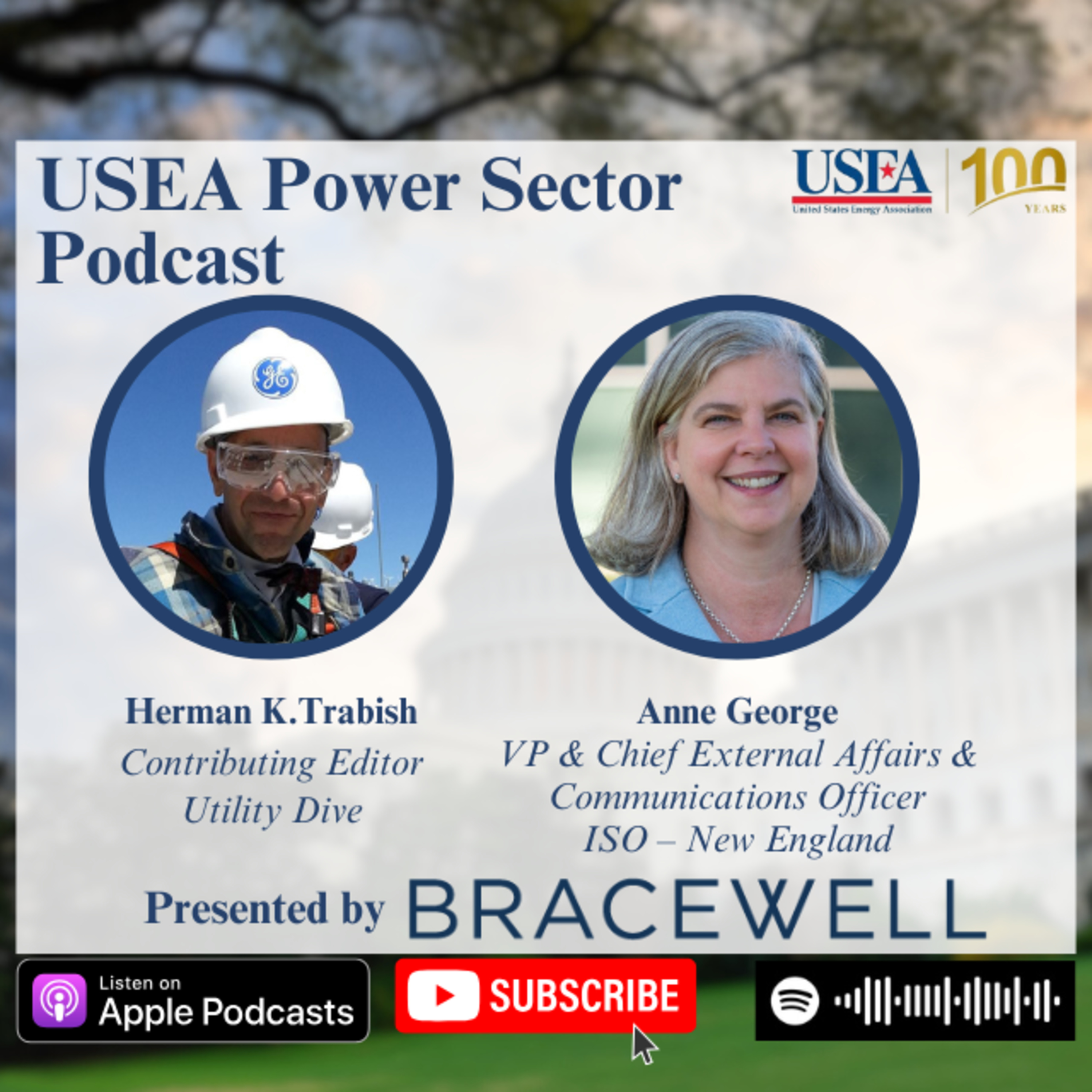 USEA Power Sector Podcast Episode 133: ISO New England VP & Chief External Affairs & Communications Officer Anne George episode artwork
