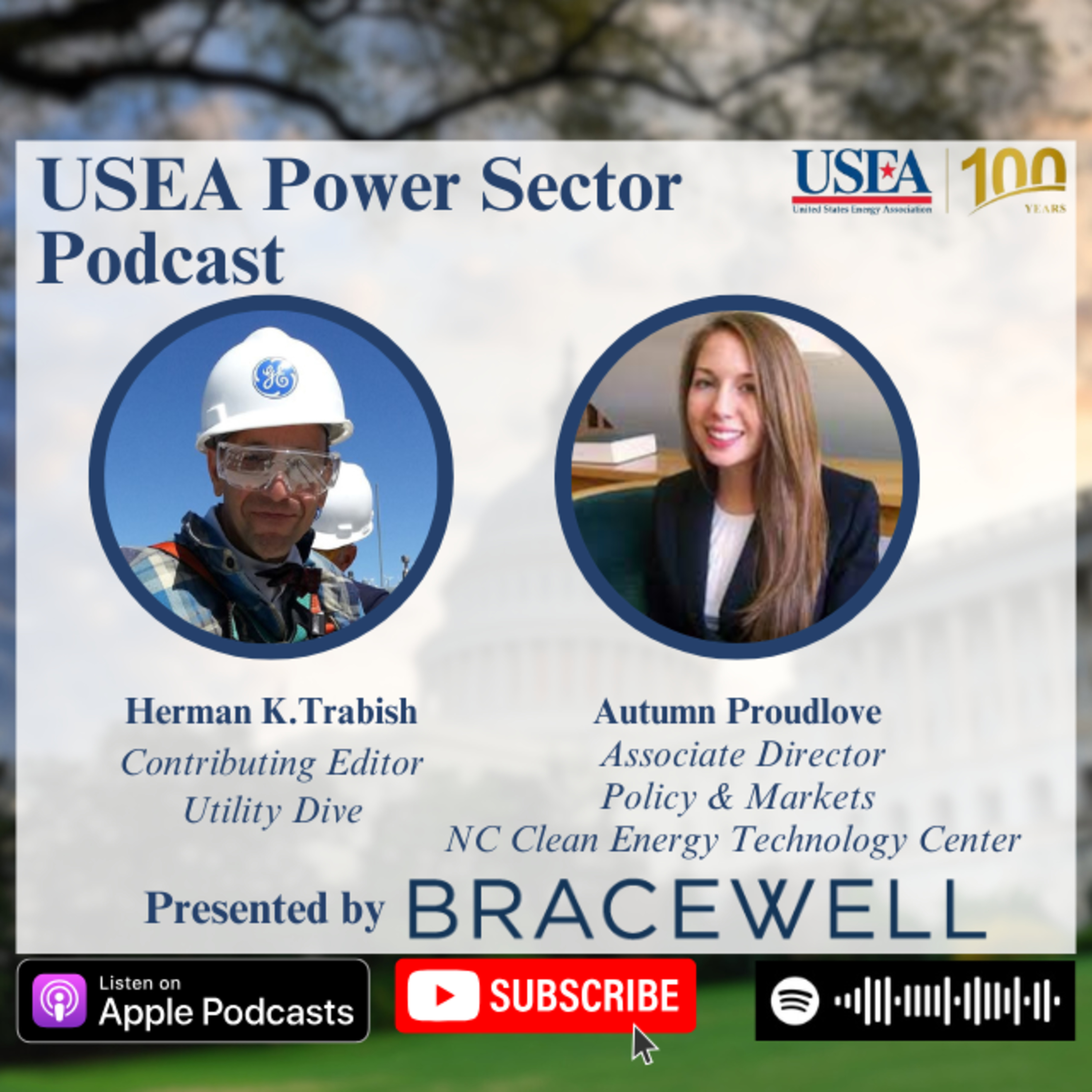 USEA Power Sector Podcast Episode 135: North Carolina Clean Energy Technology Center Associate Director for Policy & Markets Autumn Proudlove episode artwork