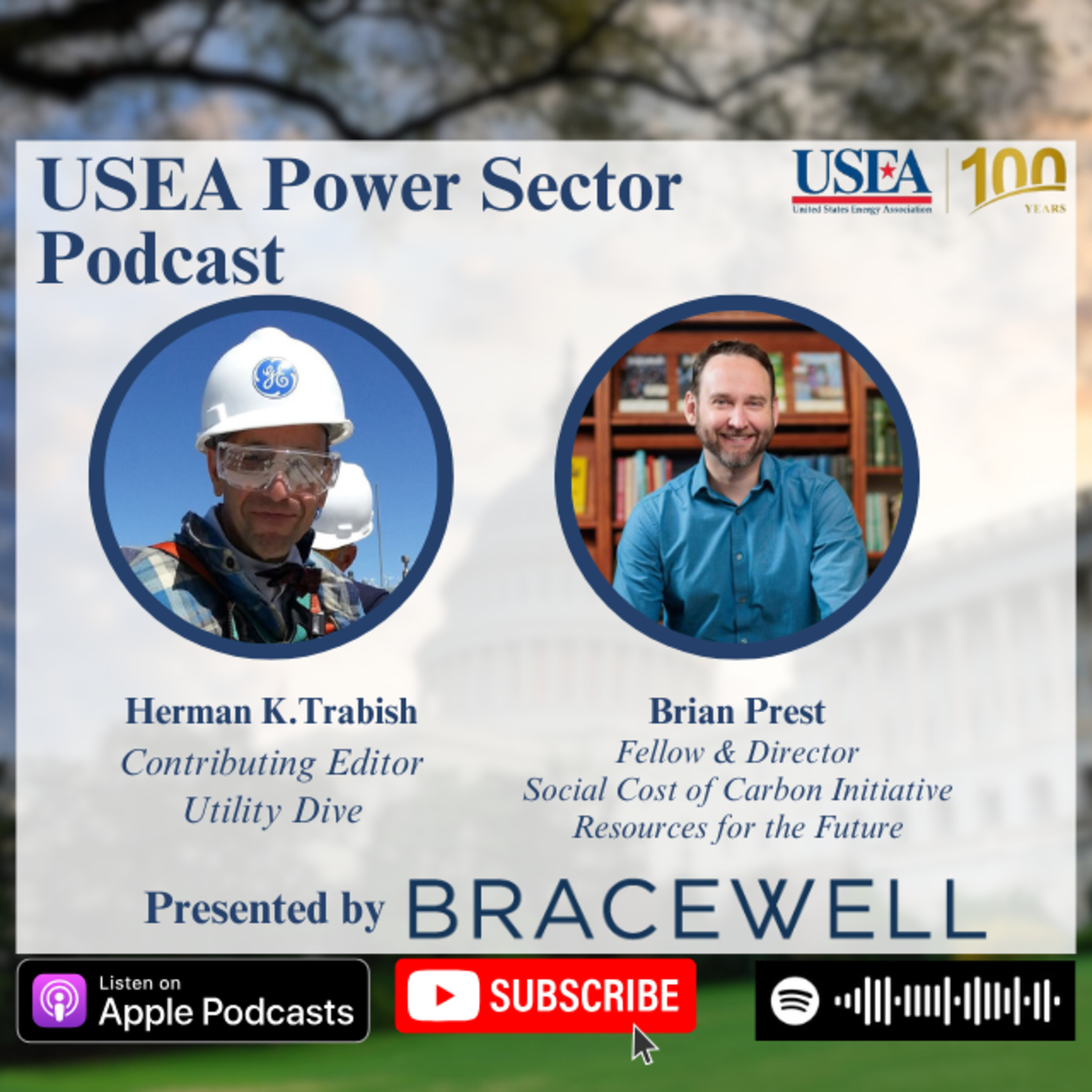 USEA Power Sector Podcast Episode 137: Resources for the Future Fellow & Director of its Social Cost of Carbon Initiative Brian Prest episode artwork